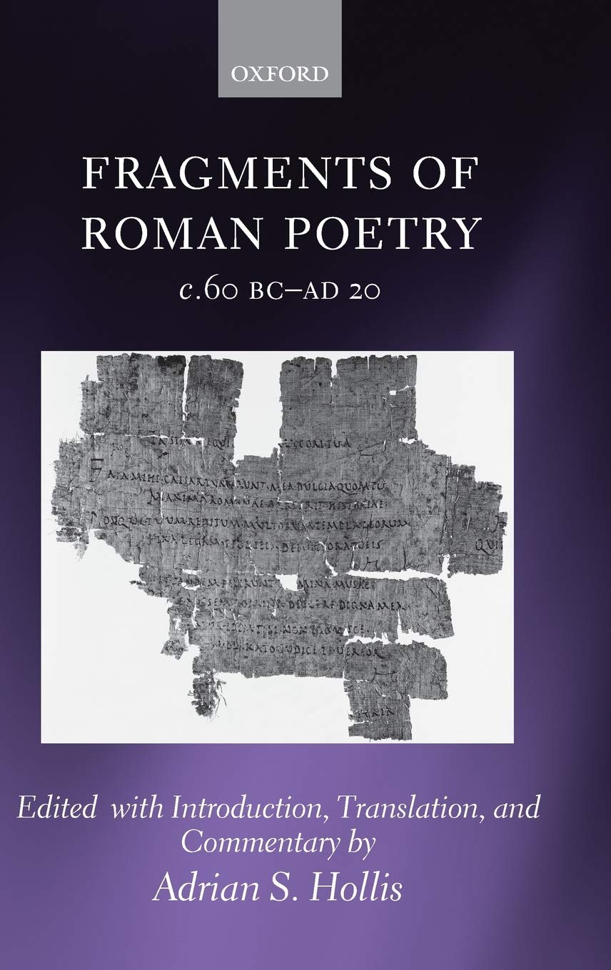 Fragments of Roman Poetry C.60 BC-Ad 20 Contemporary literature