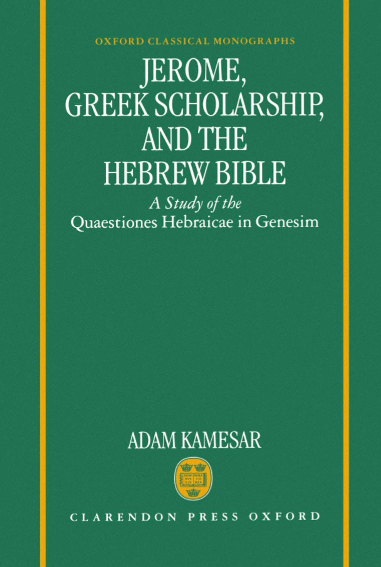 Jerome, Greek Scholarship, and the Hebrew Bible Social Sciences