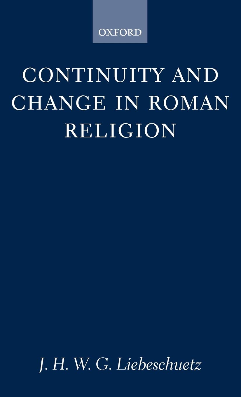 Continuity and Change in Roman Religion Contemporary literature