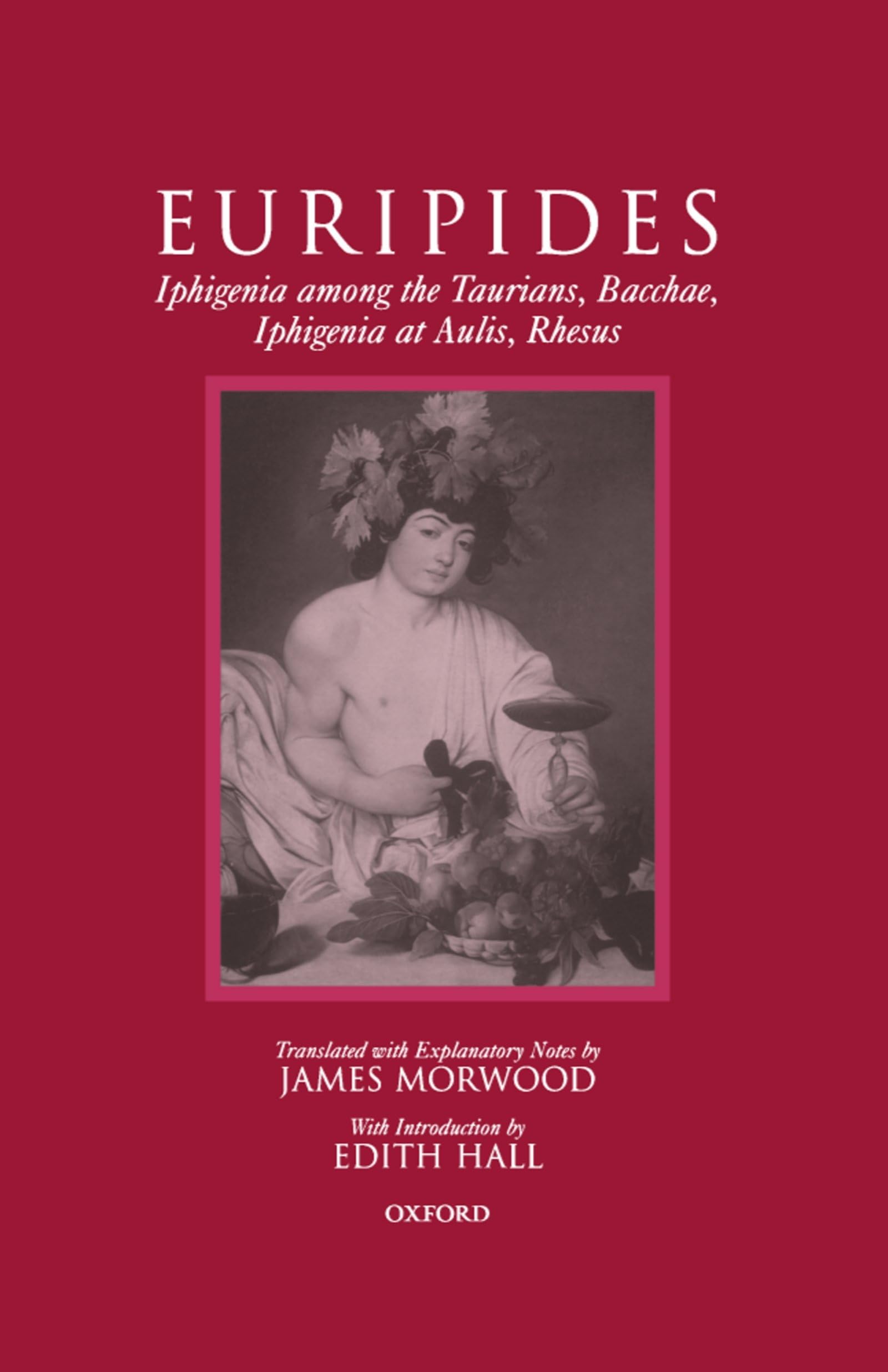 Iphigenia Among the Taurians, Bacchae, Iphigenia at Aulis, Rhesus Drama