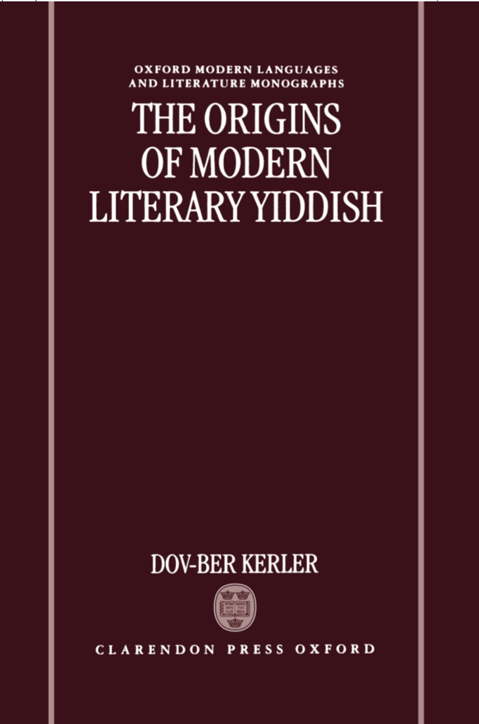 The Origins of Modern Literary Yiddish Social Sciences