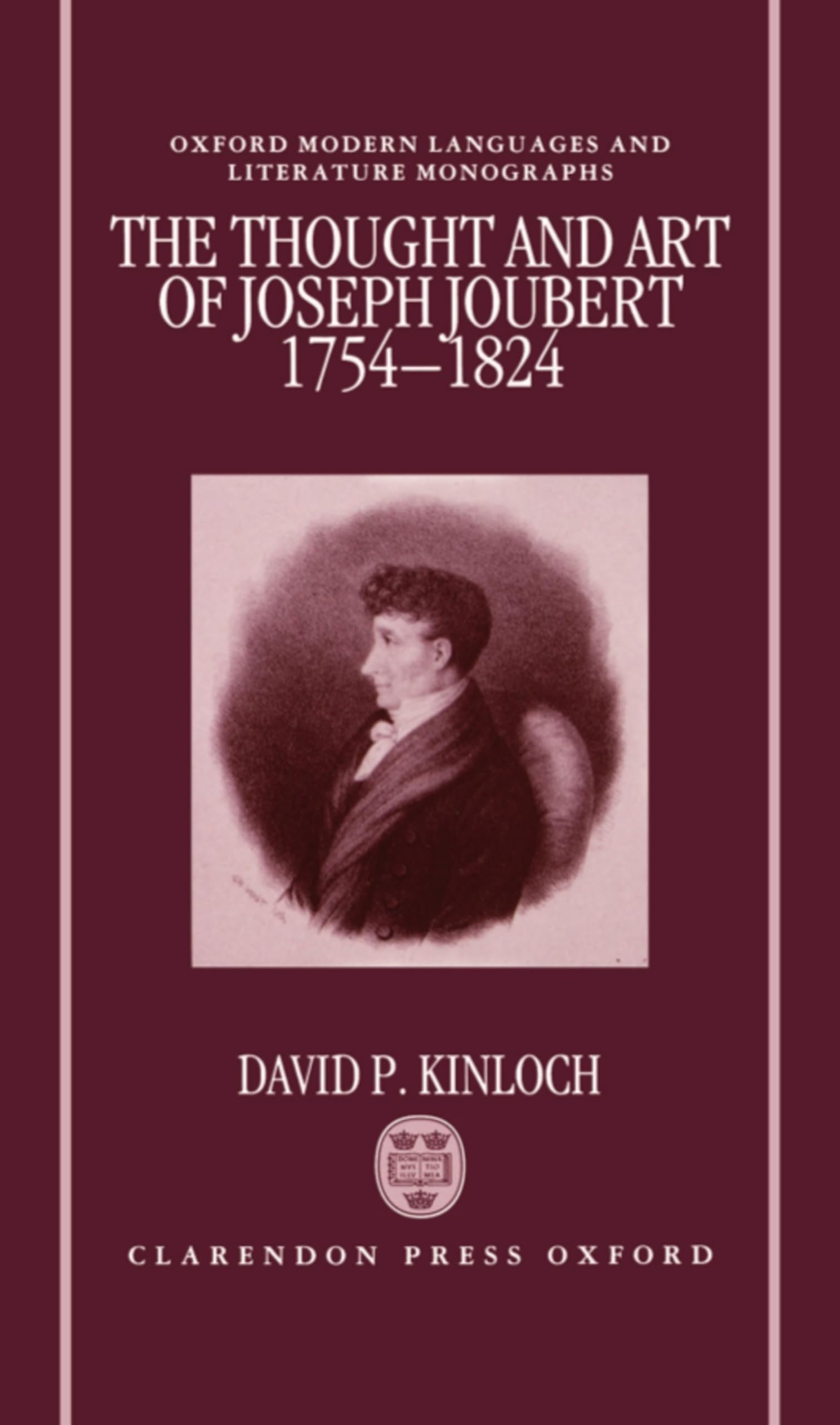 The Thought and Art of Joseph Joubert, 1754-1824 Philosophy