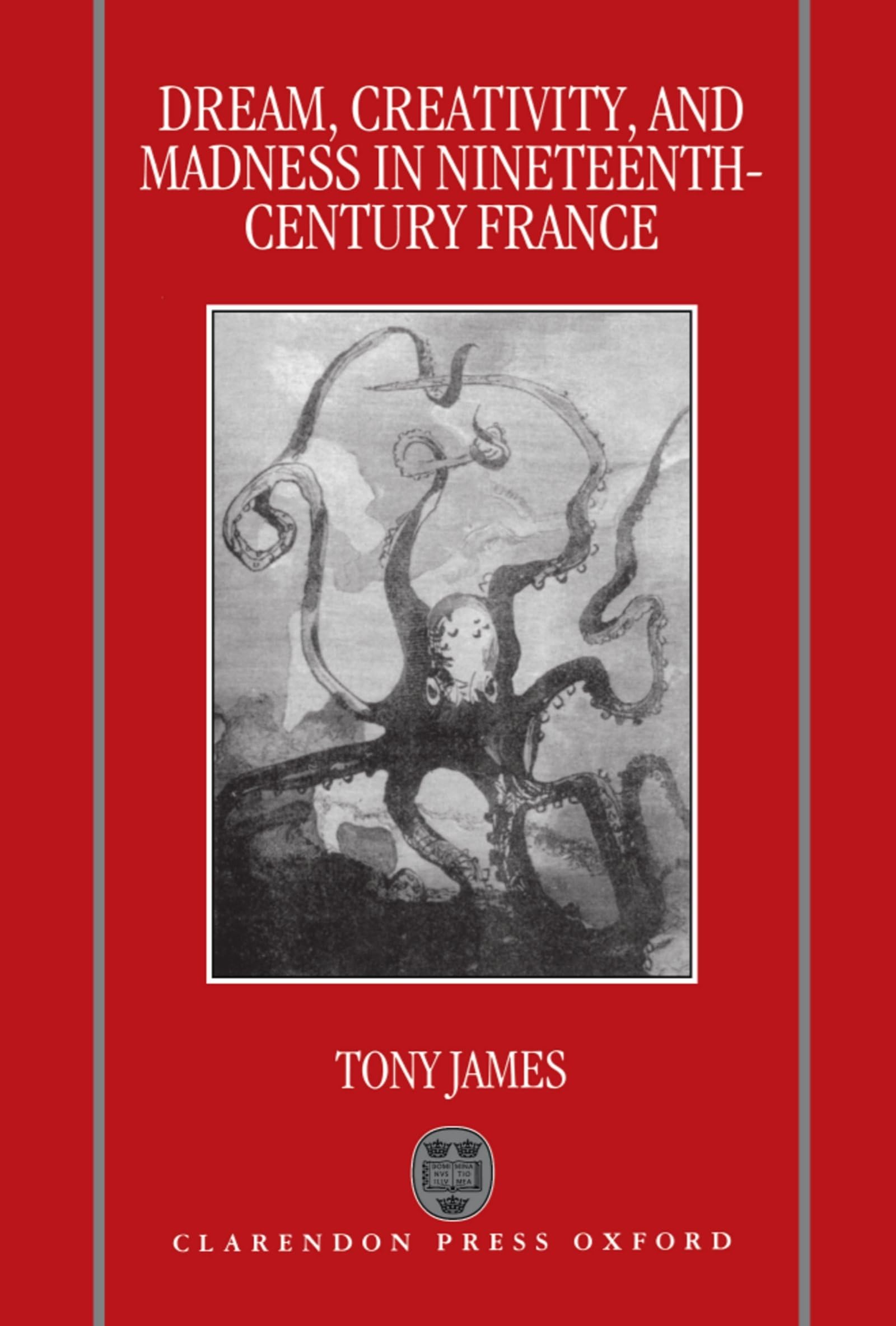 Dream, Creativity, and Madness in Nineteenth-Century France Philosophy
