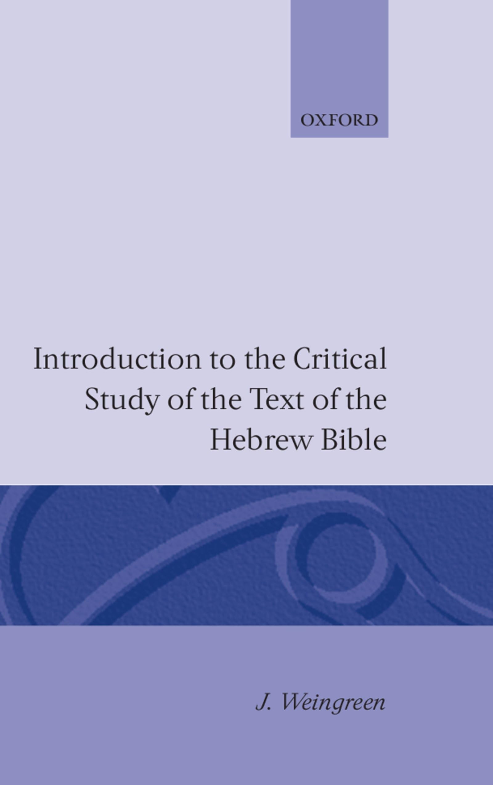 Introduction to the Critical Study of the Text of the Old Testament Religion & Esotericism