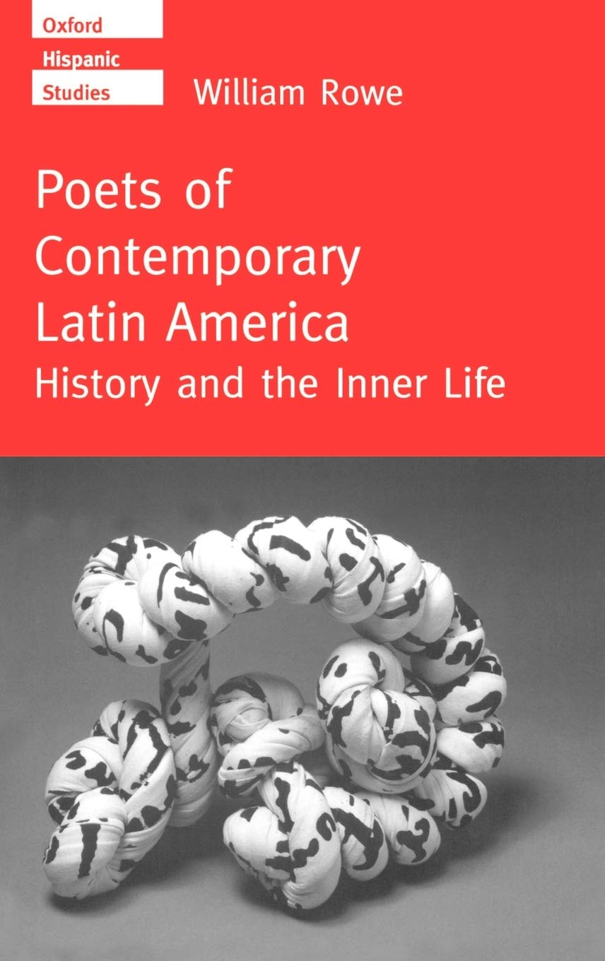 Poets of Contemporary Latin America Poetry