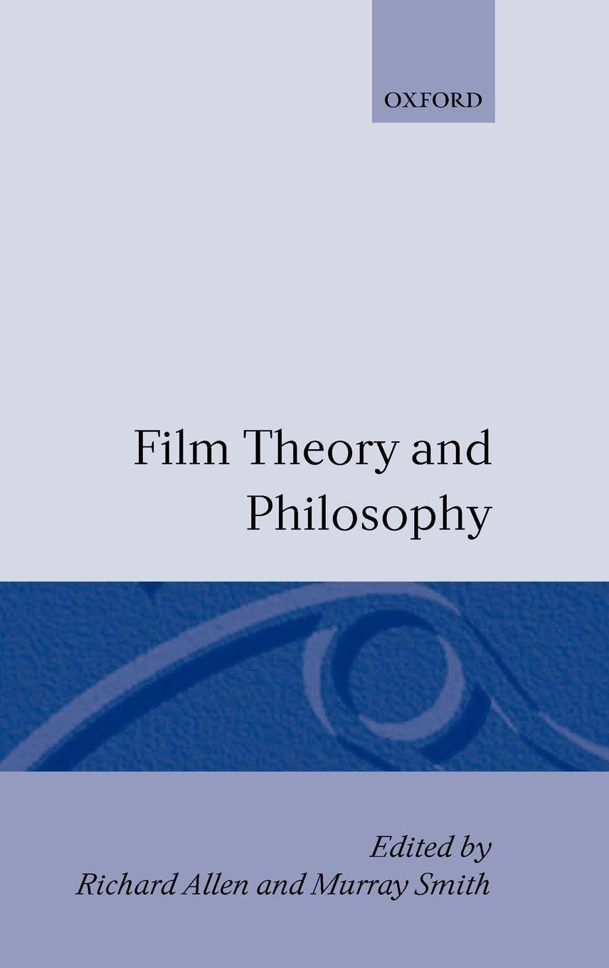 Film Theory and Philosophy Media & Communication