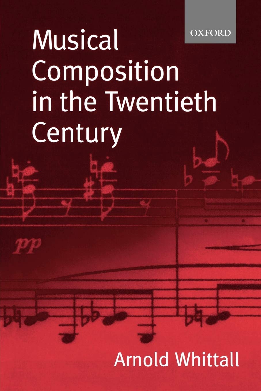 Musical Composition In The Twentieth Century book