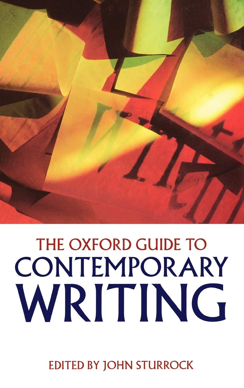 The Oxford Guide to Contemporary Writing Contemporary literature