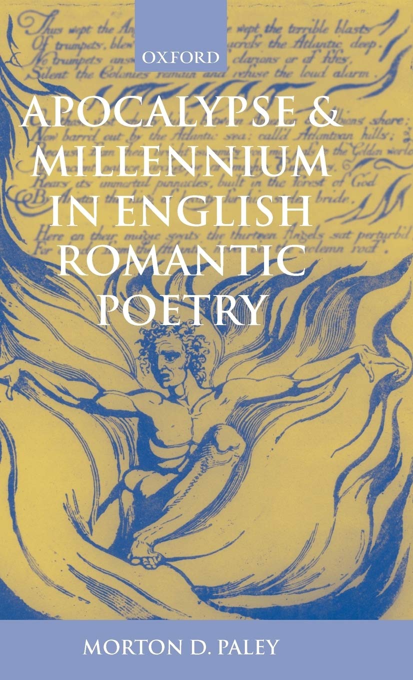 Apocalypse and Millennium in English Romantic Poetry Social Sciences