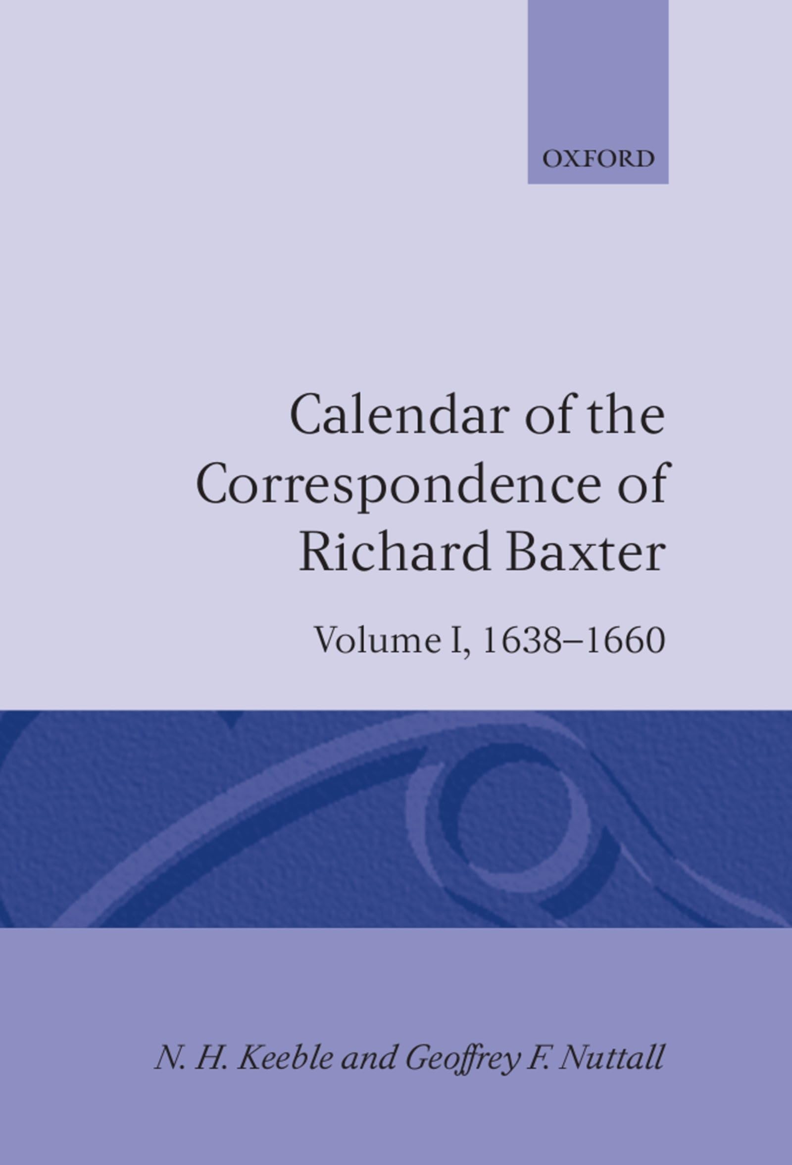 Calendar of the Correspondence of Richard Baxter Memories