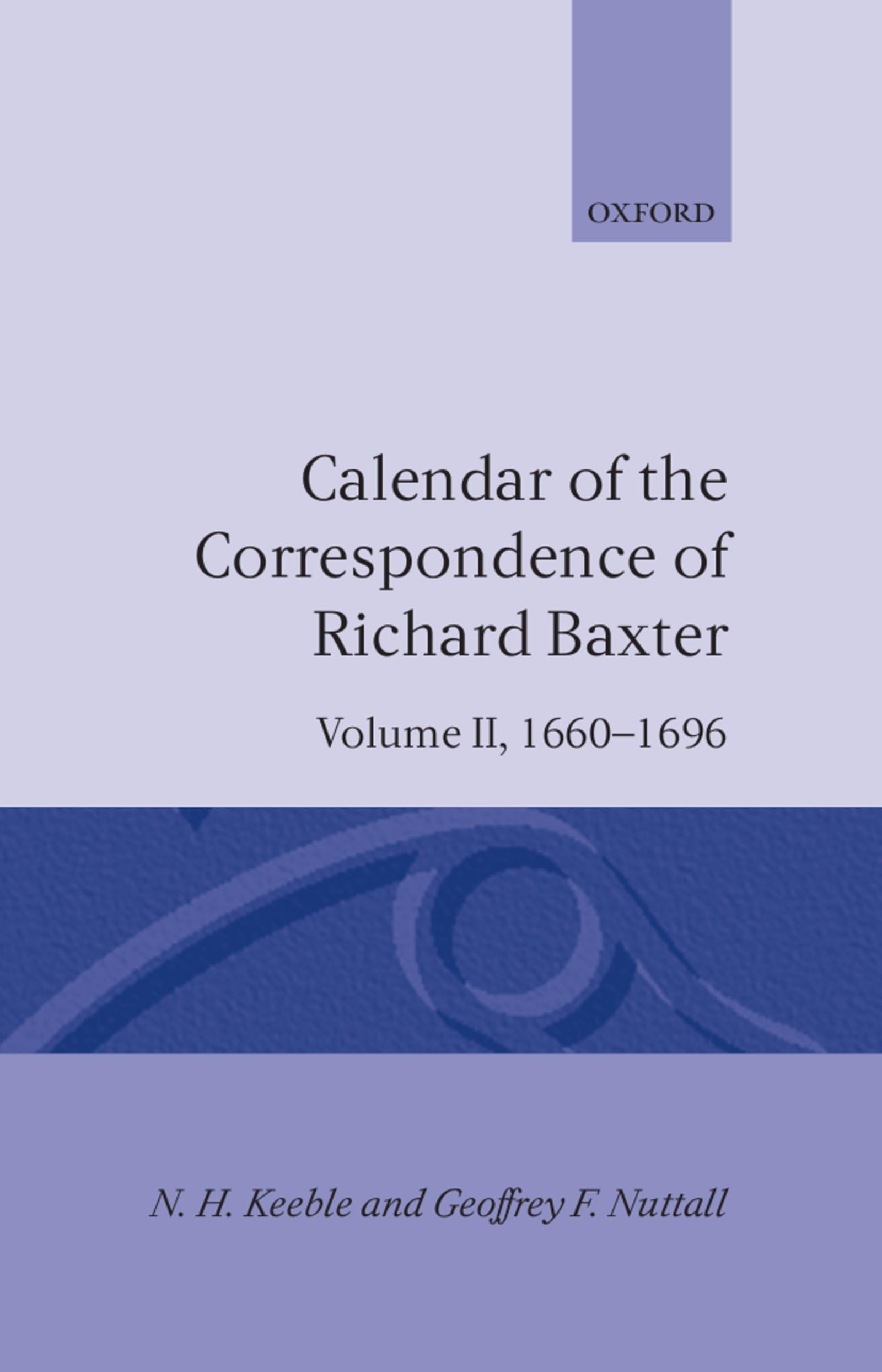 Calendar of the Correspondence of Richard Baxter Politics & Society