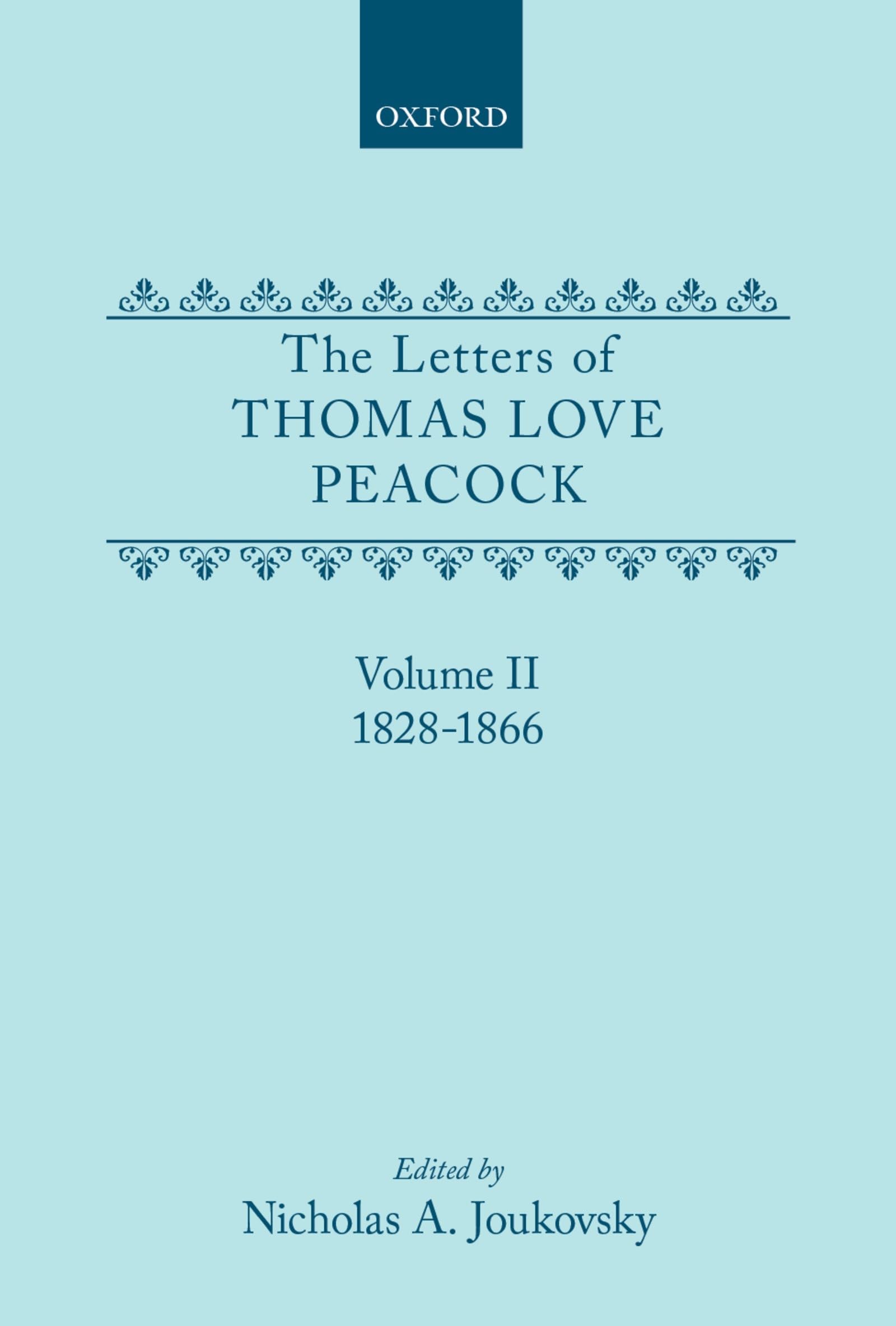 The Letters of Thomas Love Peacock Social Sciences