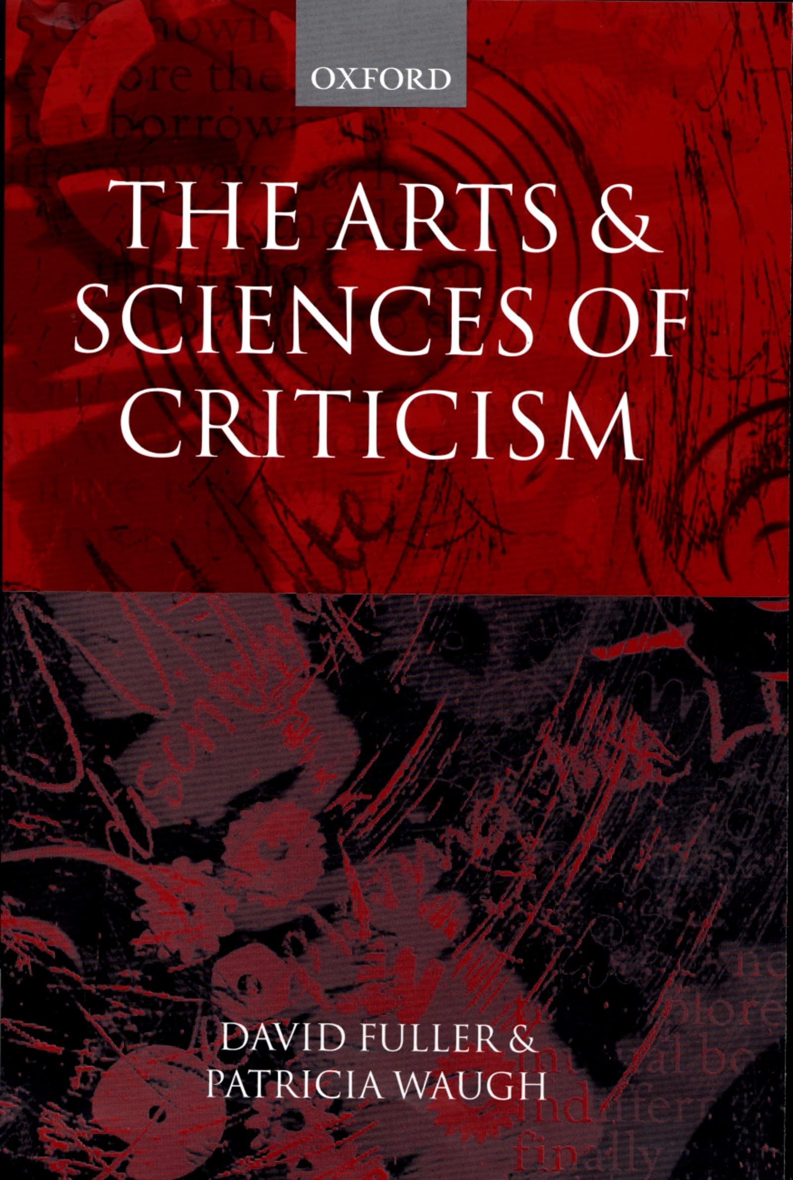 The Arts and Sciences of Criticism Philosophy