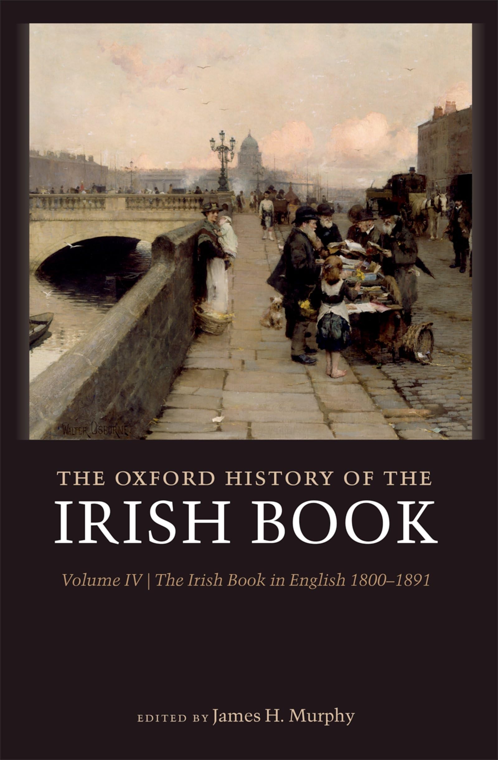 The Oxford History of the Irish Book, Volume IV Contemporary literature