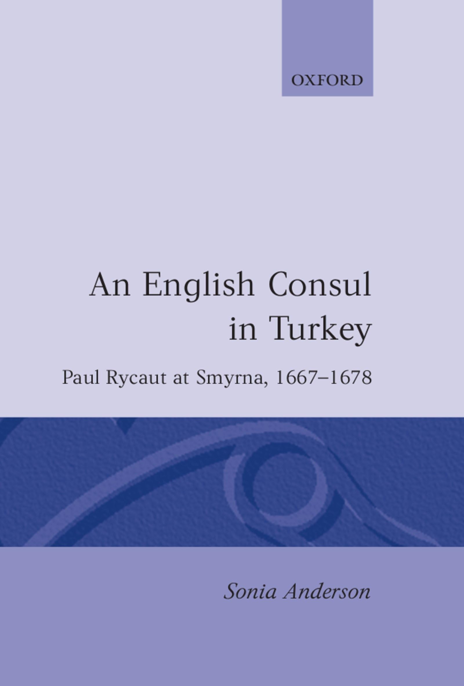 An English Consul in Turkey Social Sciences