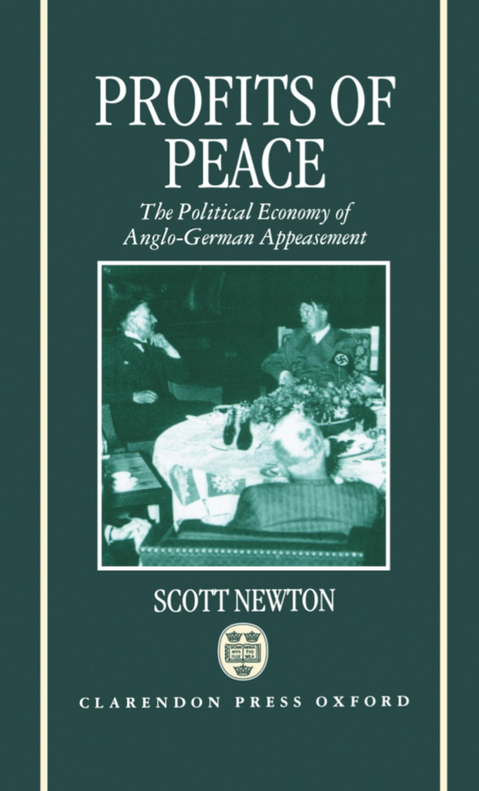 Profits of Peace 'The Political Economy of Anglo-German Appeasement' Law