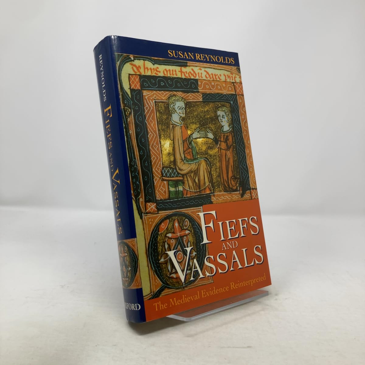 Fiefs and Vassals: The Medieval Evidence Reinterpreted Business, Finance & Career