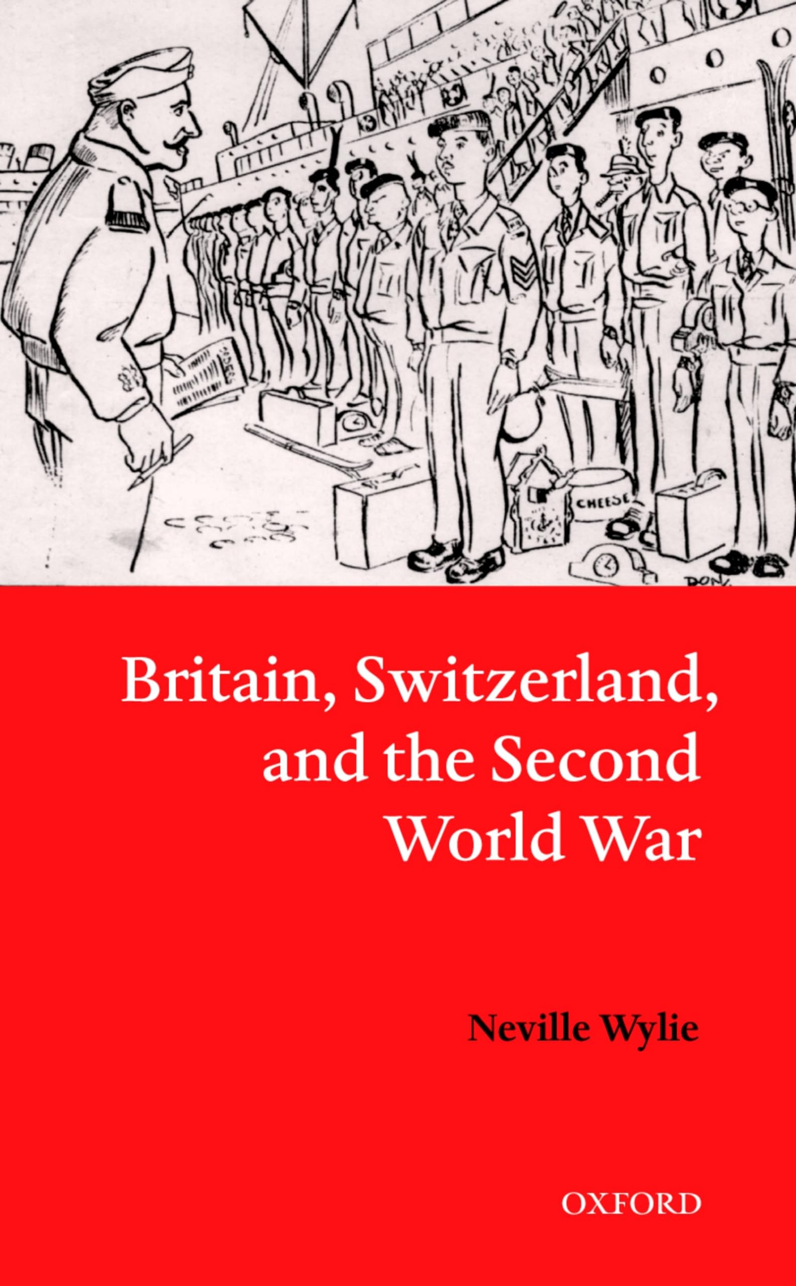 Britain, Switzerland, and the Second World War Social Sciences