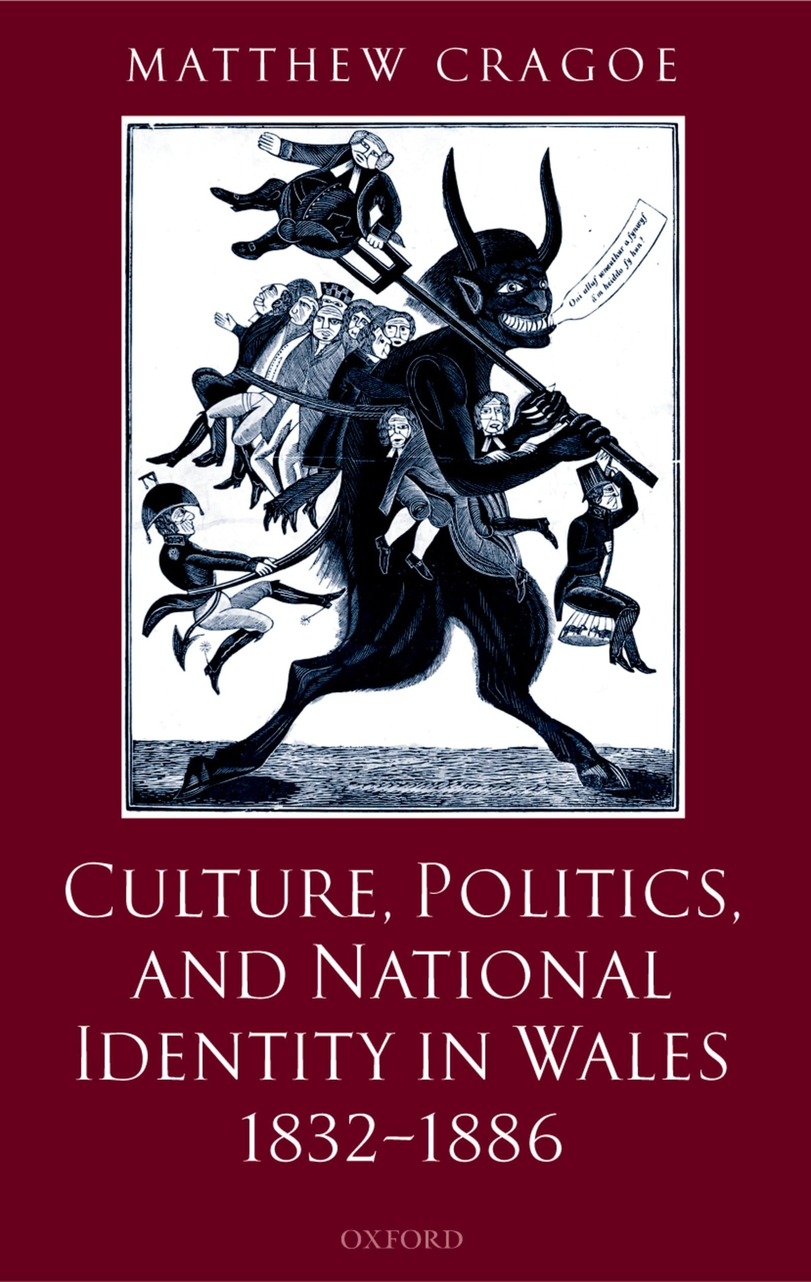 Culture, Politics, and National Identity in Wales 1832-1886 General education