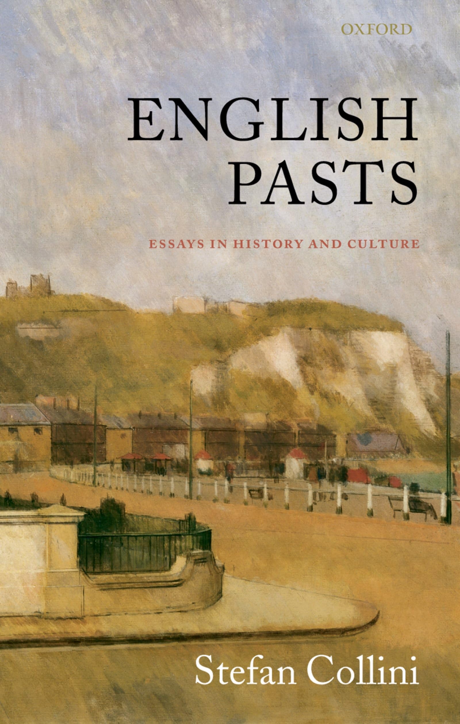 English Pasts: Essays in History and Culture book