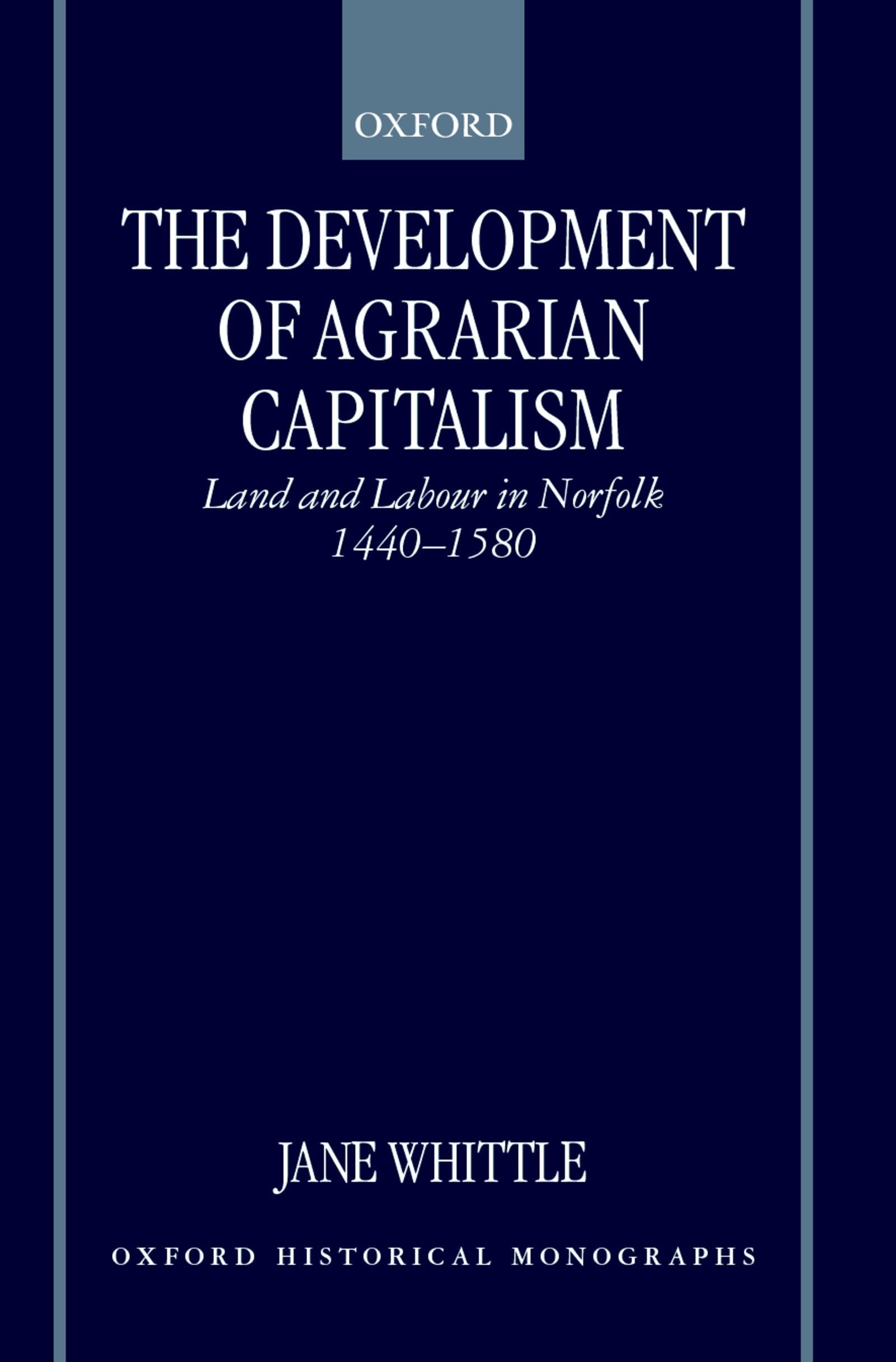 The Development of Agrarian Capitalism Social Sciences
