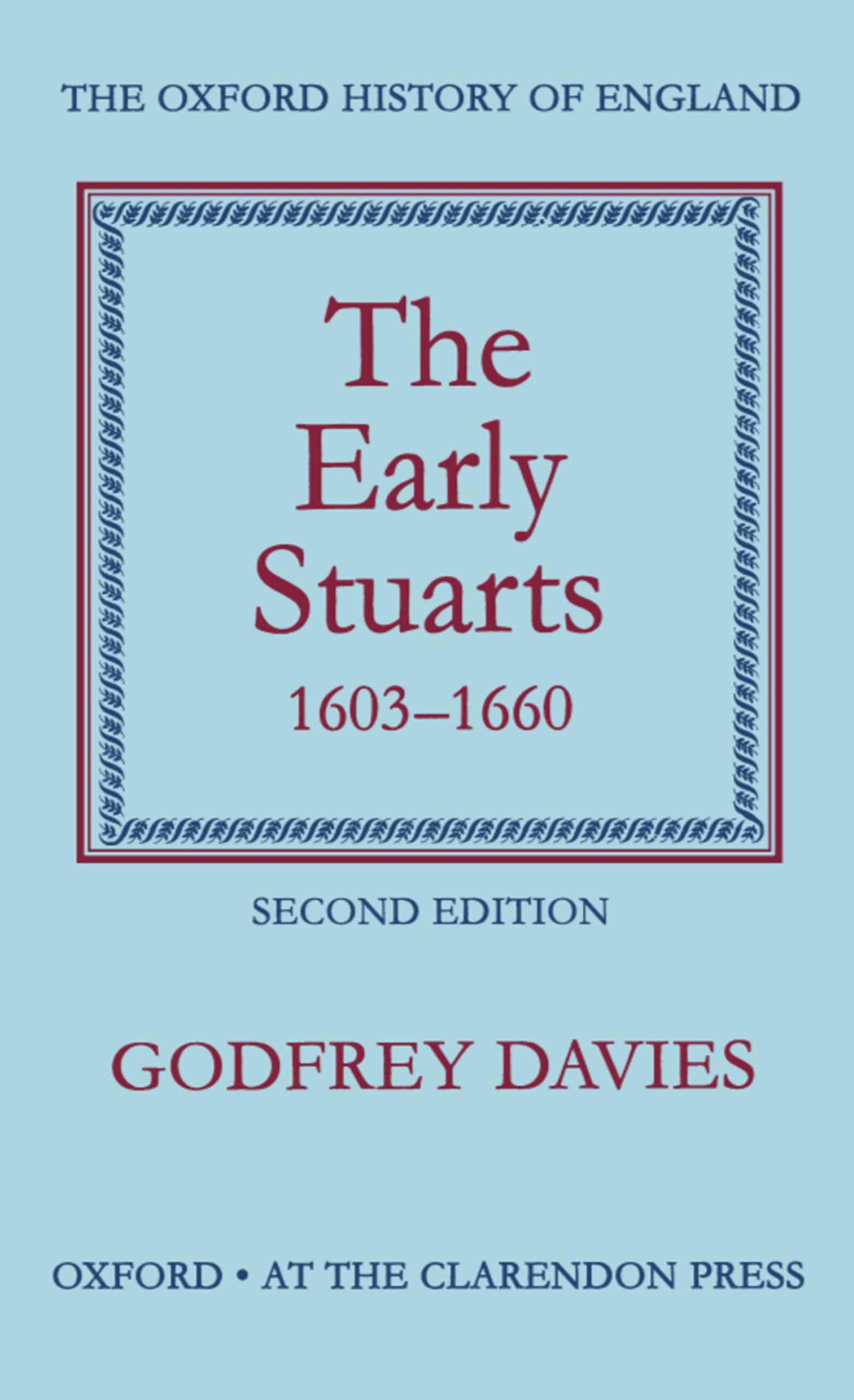 The Early Stuarts, 1603-1660 Politics & History
