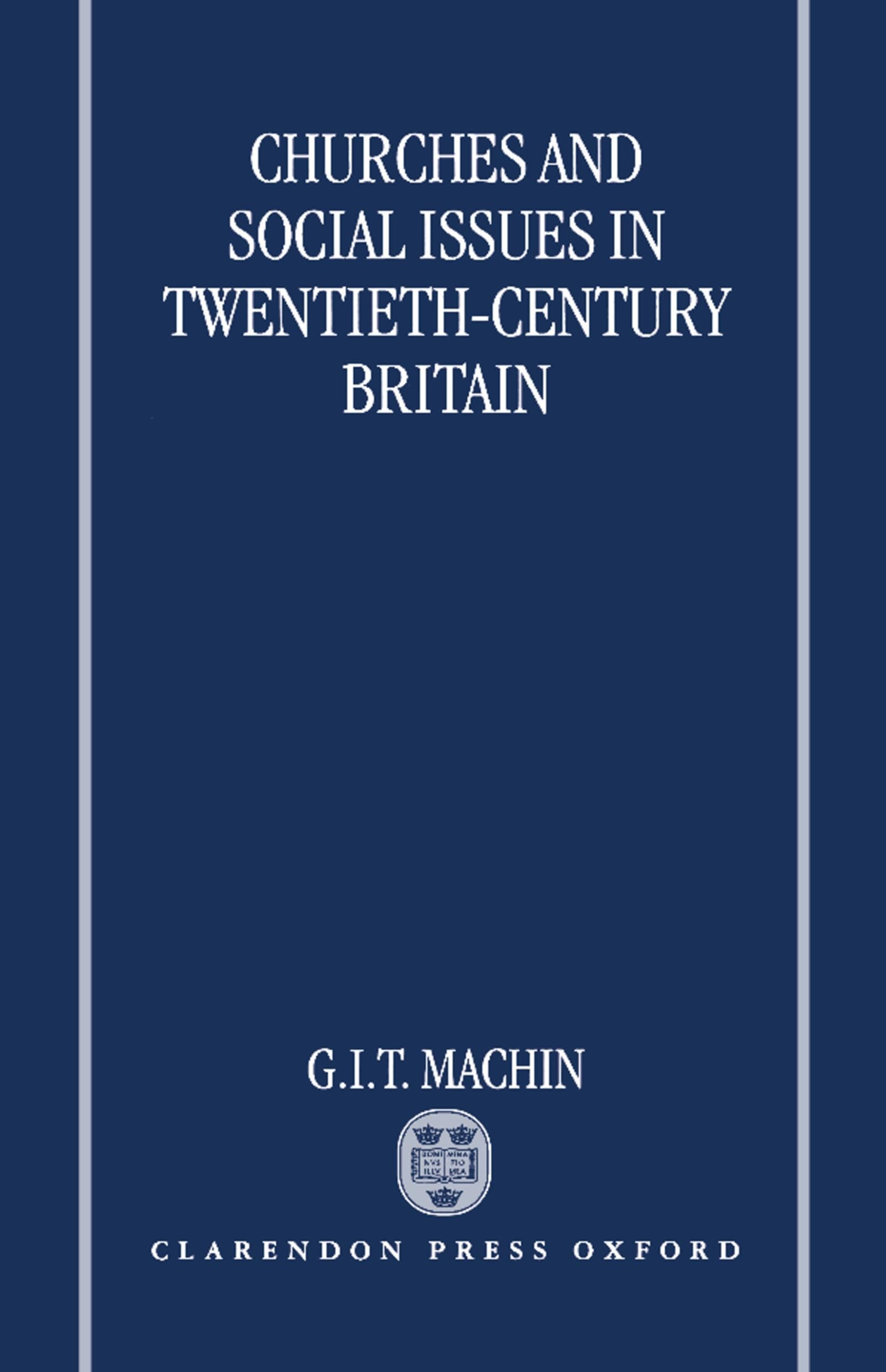 Churches and Social Issues in Twentieth-Century Britain Books