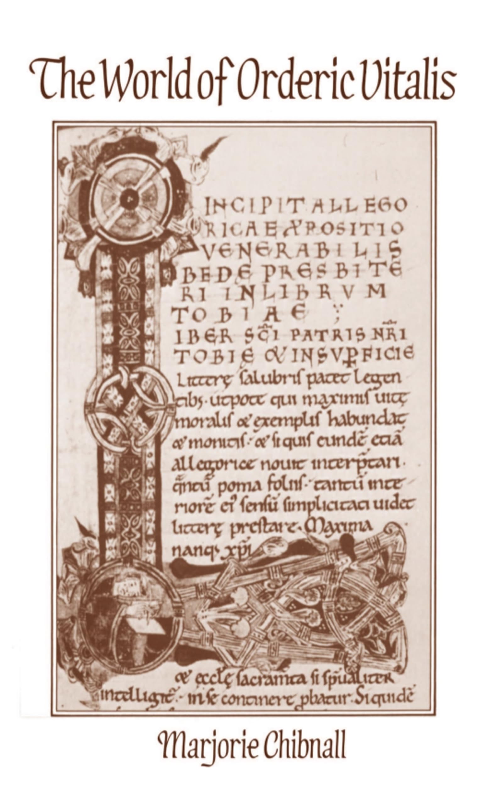 The World of Orderic Vitalis Contemporary literature