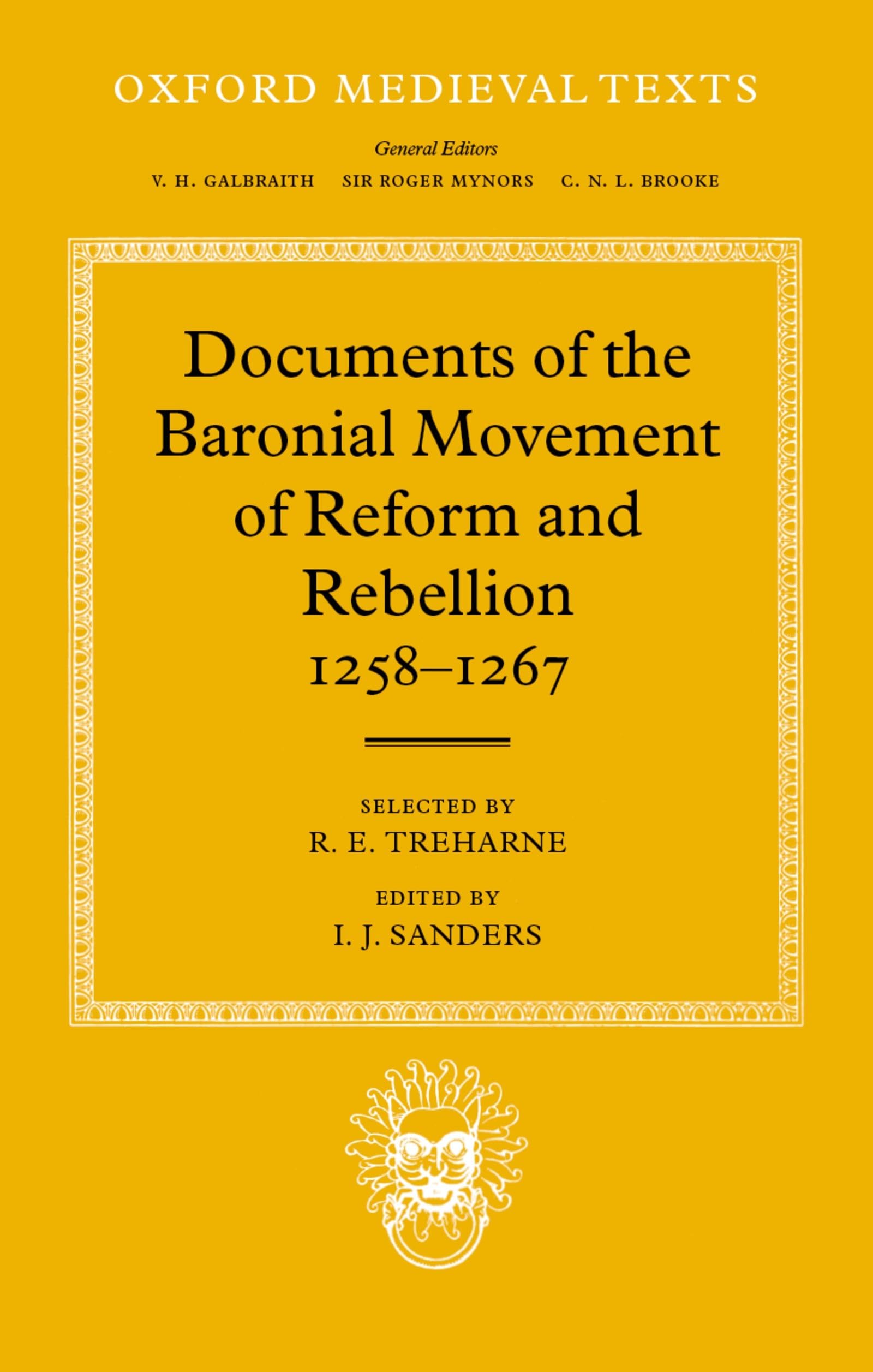Documents of the Baronial Movement of Reform and Rebellion, 1258-1267 Social Sciences