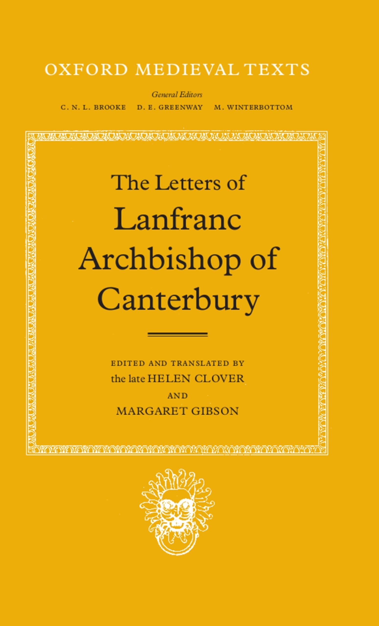 The Letters of Lanfranc, Archbishop of Canterbury Social Sciences