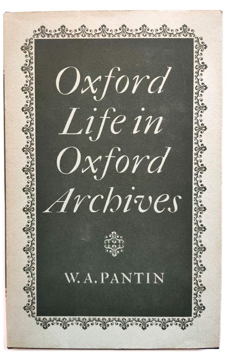 Oxford Life in Oxford Archives Study Guides