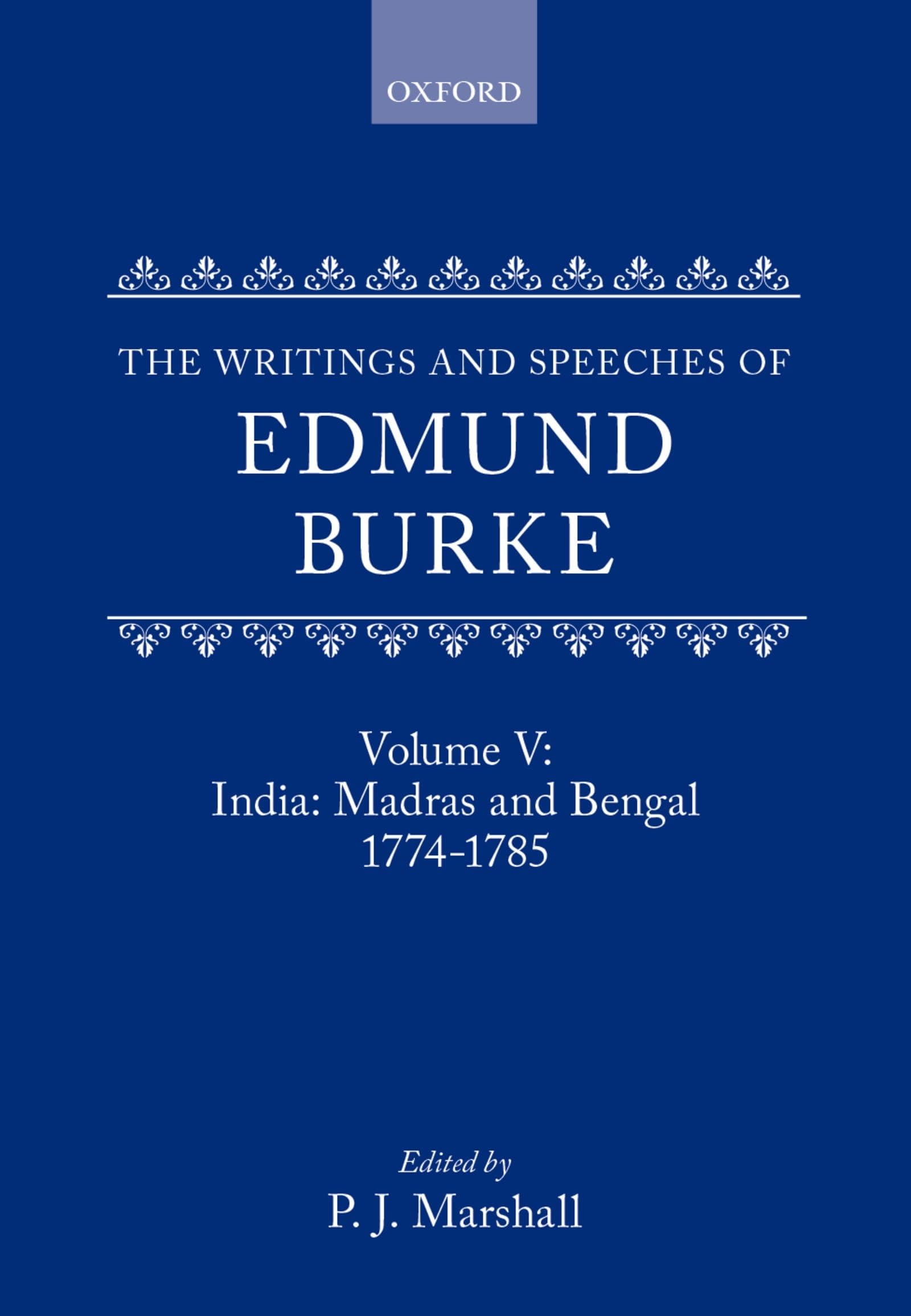The Writings and Speeches of Edmund Burke Social Sciences