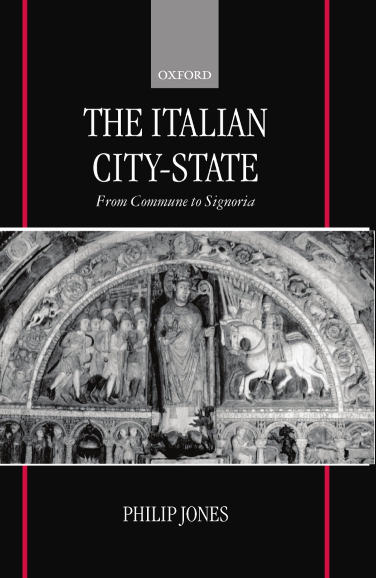The Italian City-State (from Commune to Signoria) Photography