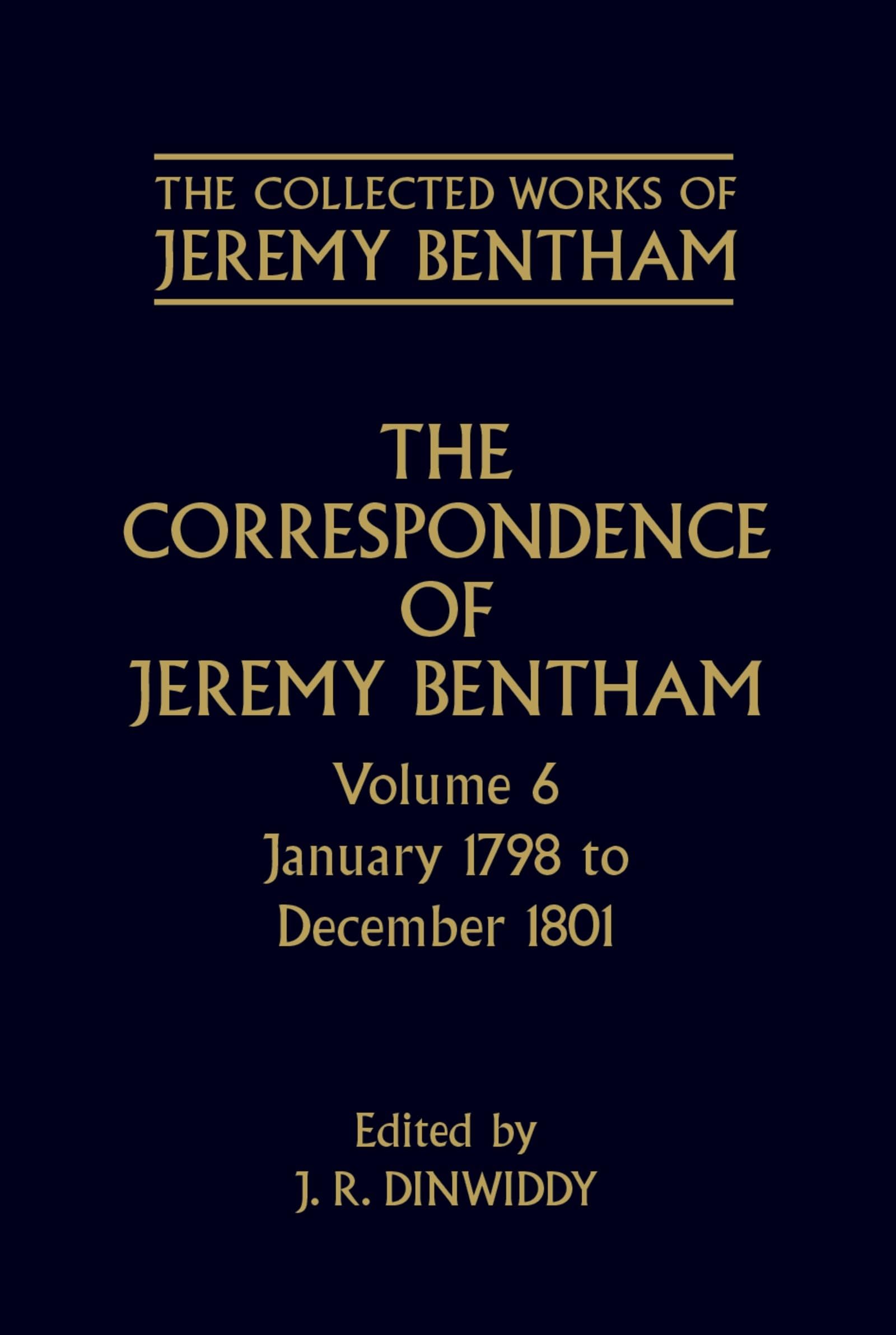The Correspondence of Jeremy Bentham Philosophy