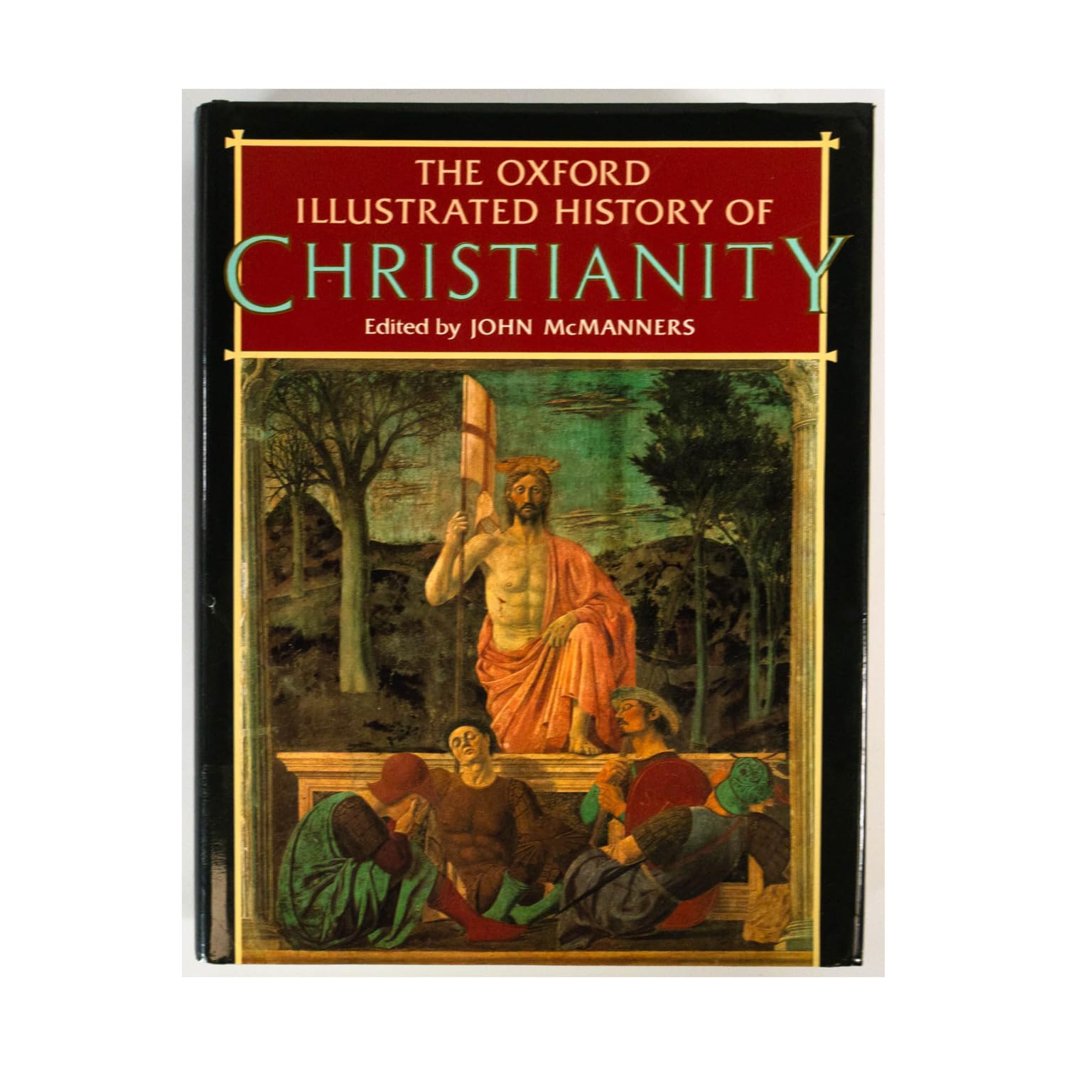 The Oxford Illustrated History of Christianity (Oxford illustrated histories) Philosophy