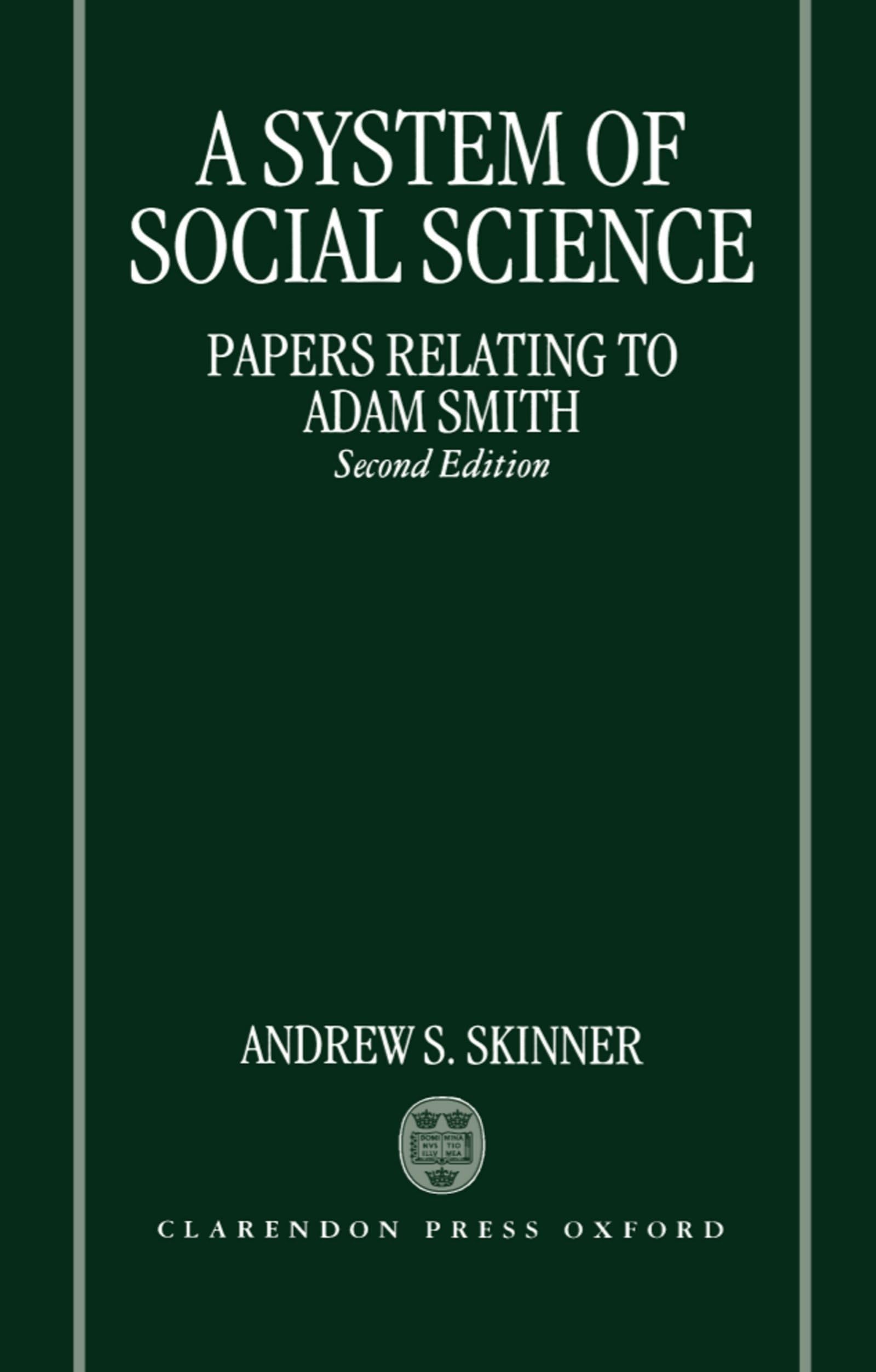 A System of Social Science (Papers Relating to Adam Smith) Law