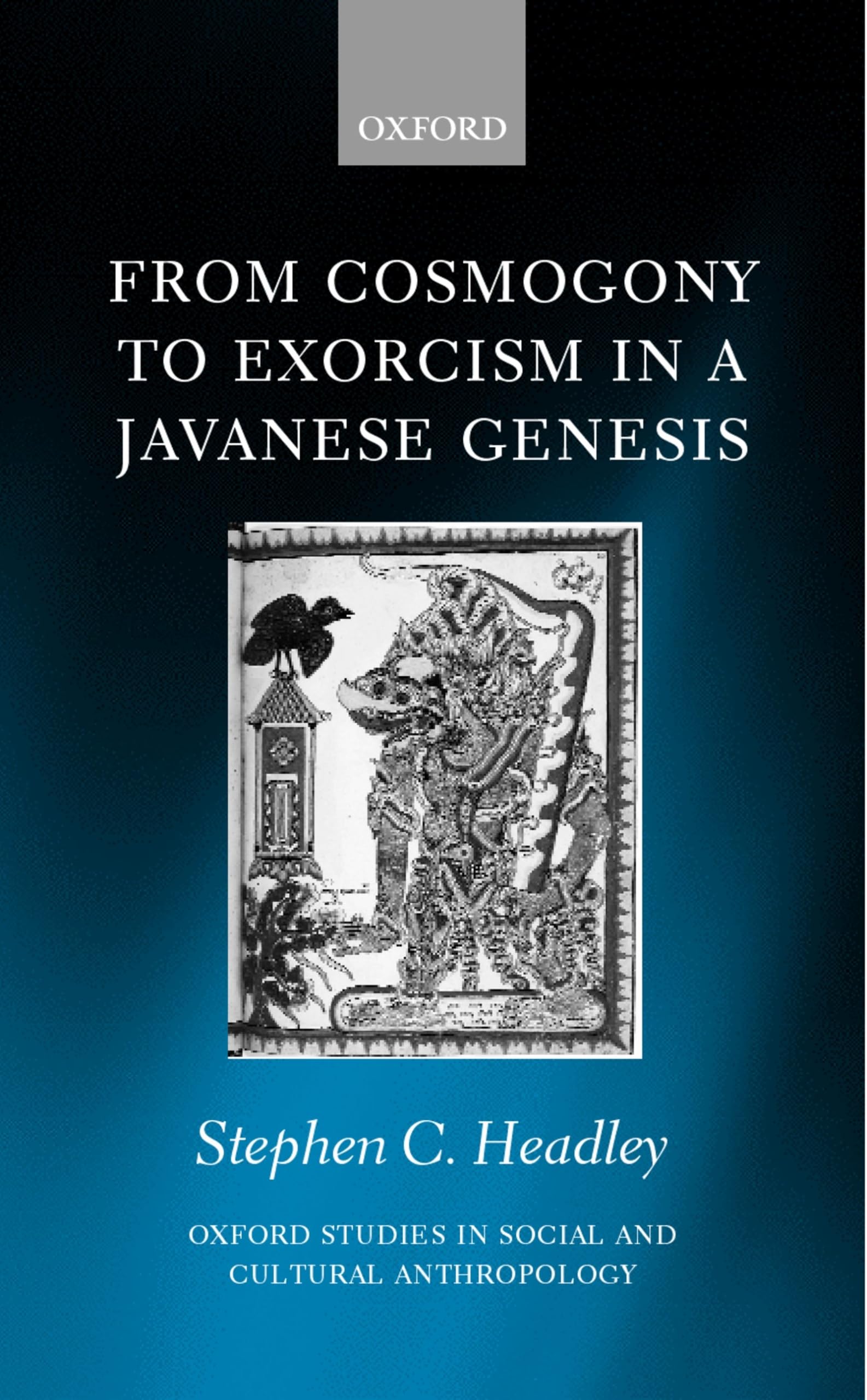 From Cosmogony to Exorcism in a Javanese Genesis Books