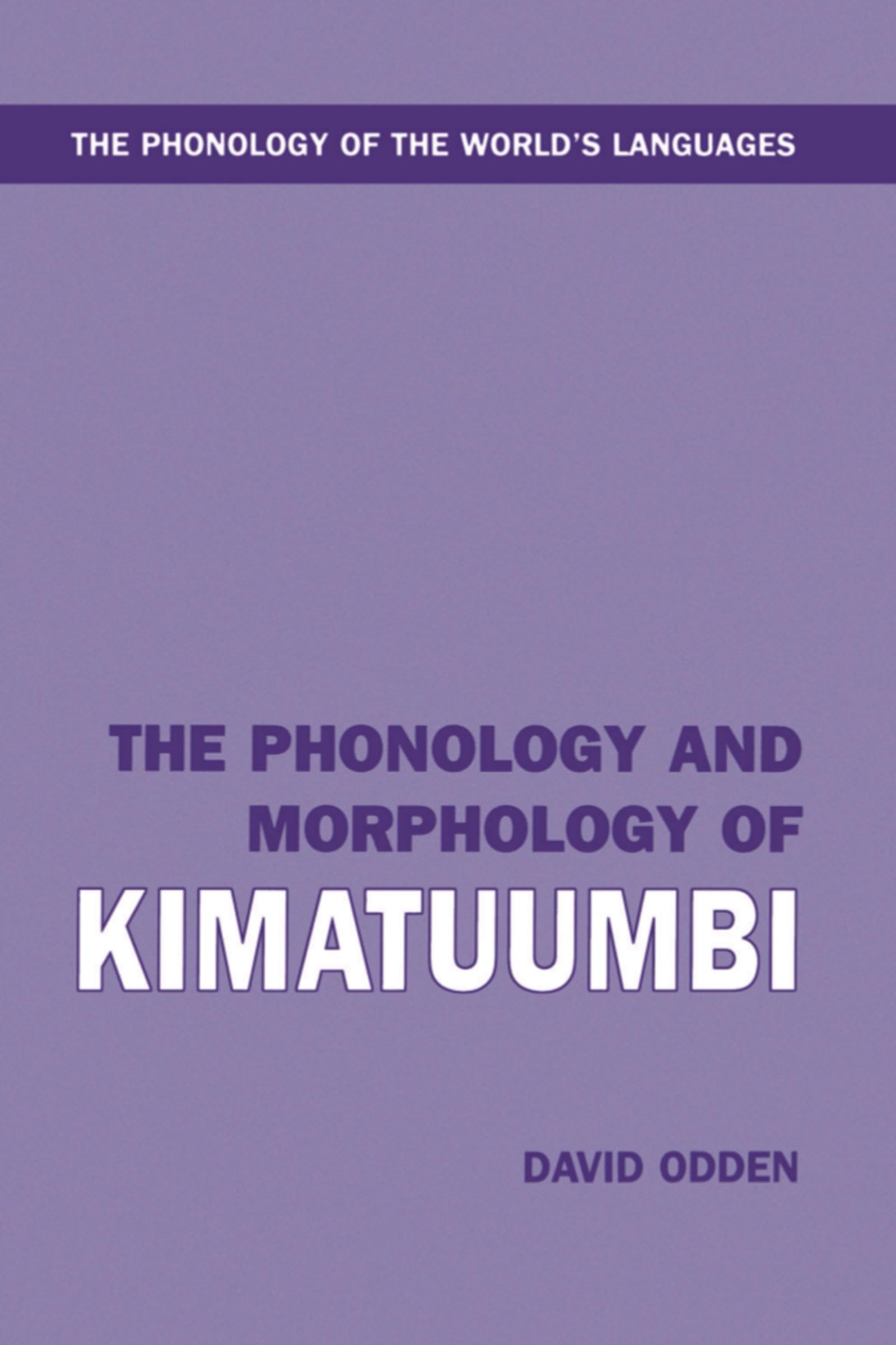 The Phonology and Morphology of Kimatuumbi Social Sciences