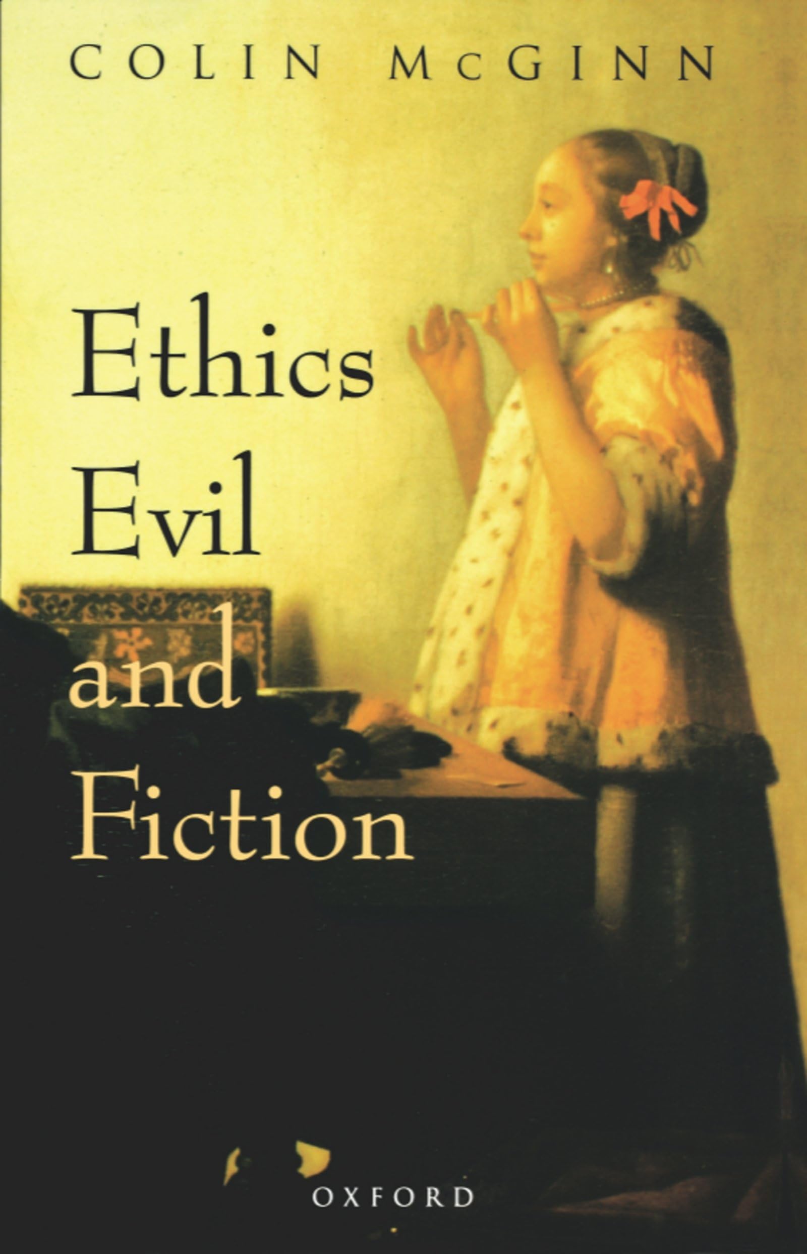 Ethics, Evil, and Fiction Philosophy Books