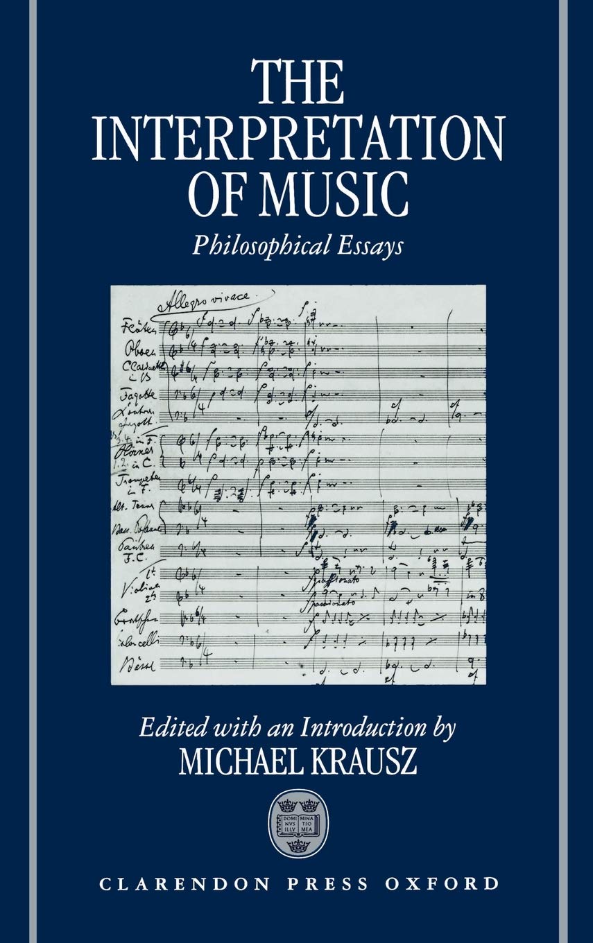 The Interpretation of Music Philosophy