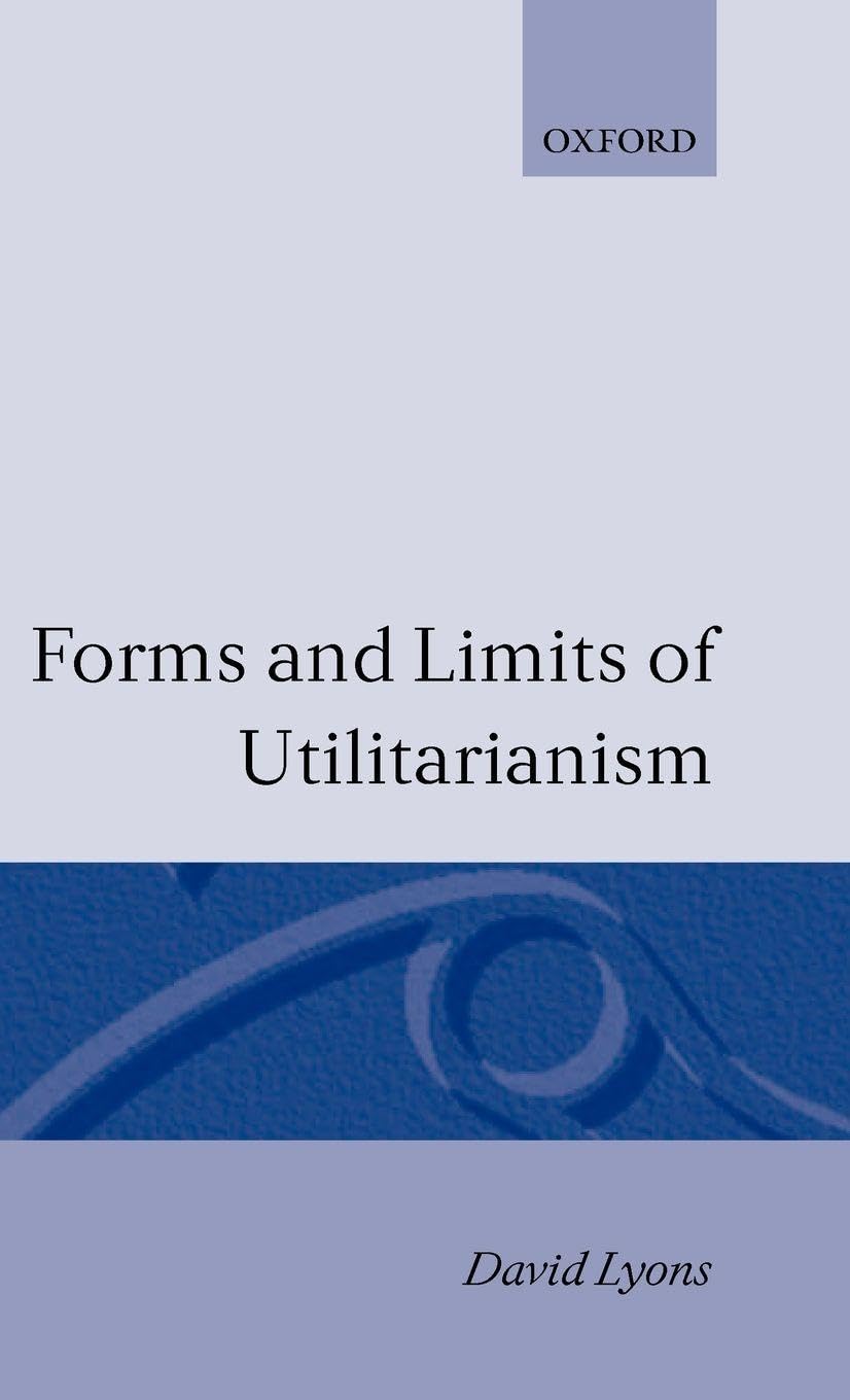 Product Image: Forms and Limits of Utilitarianism