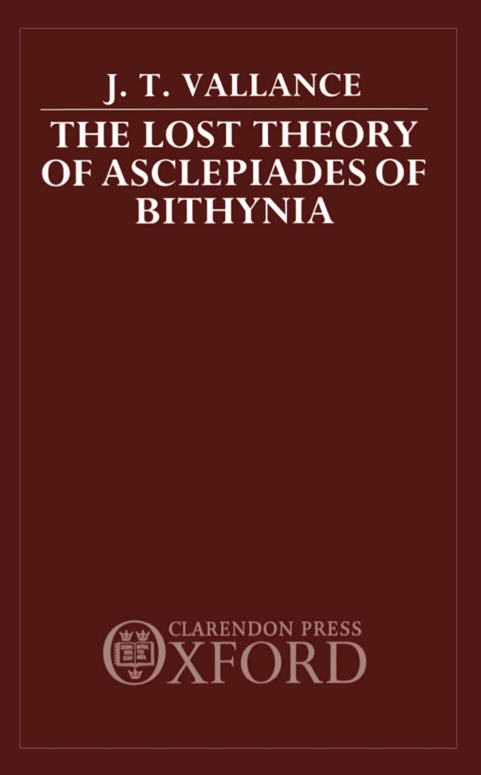 Lost Theory of Asclepiades of Bithynia Medicine