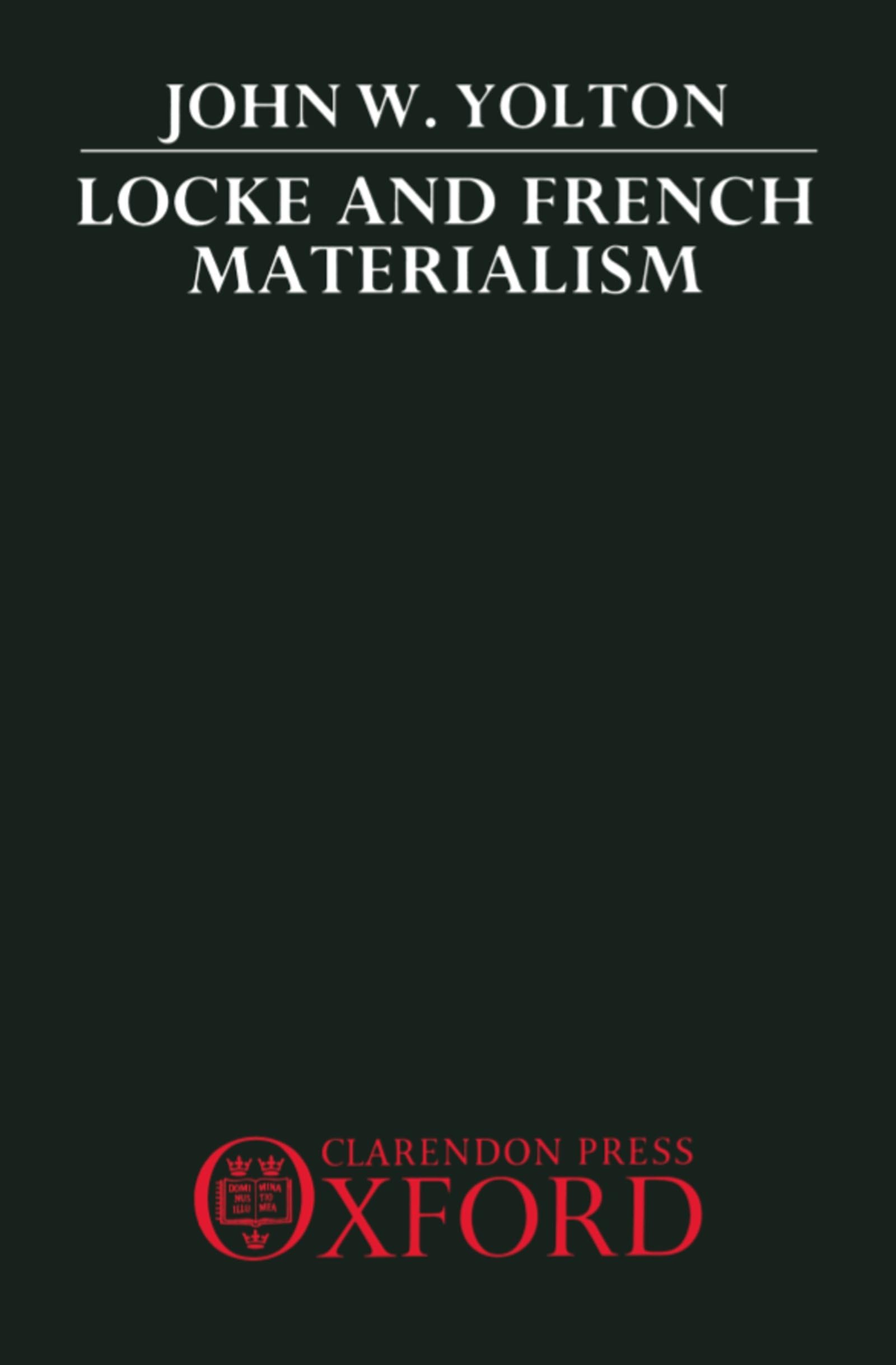 Locke and French Materialism Philosophy