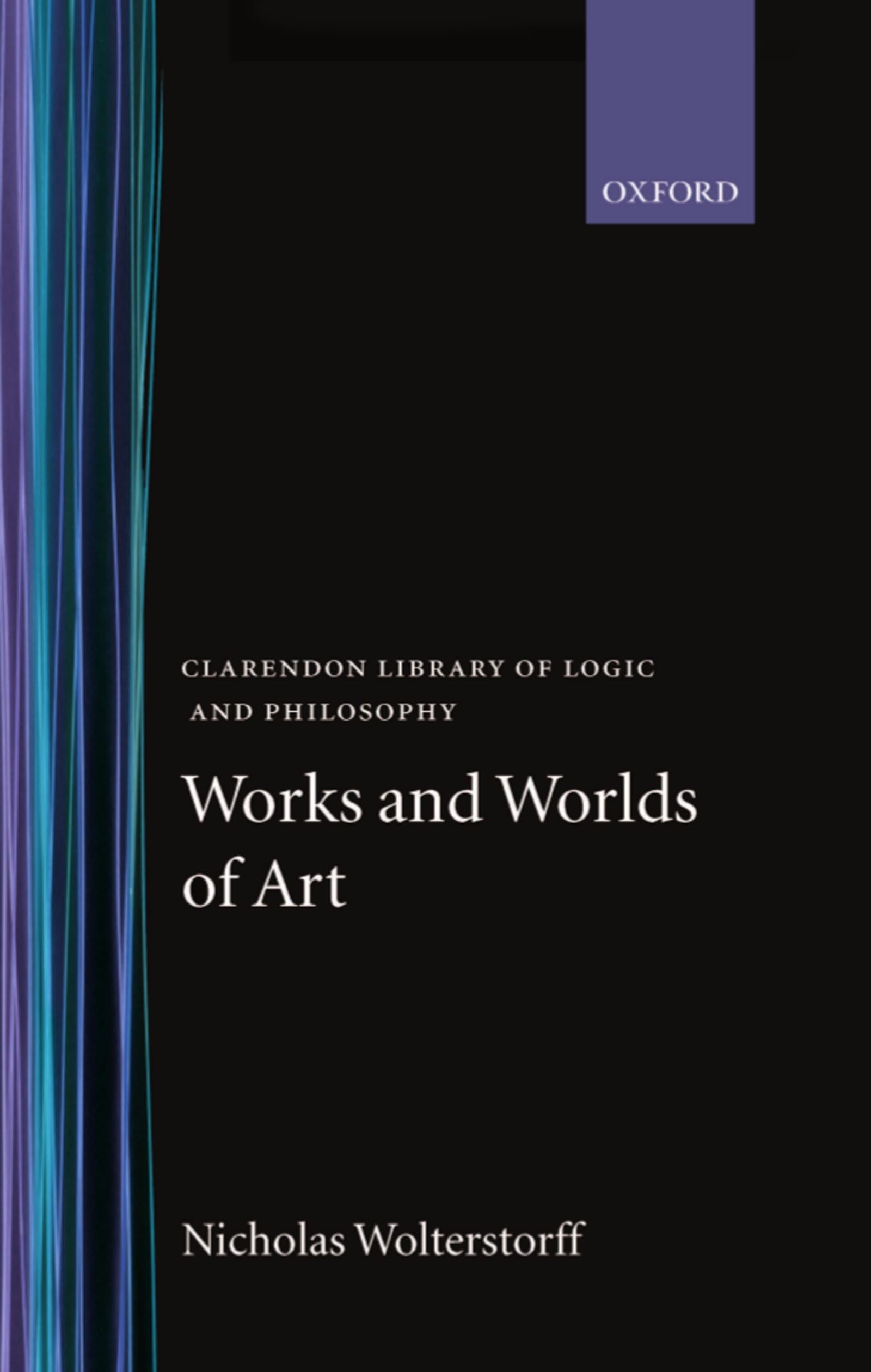 Works and Worlds of Art Philosophy
