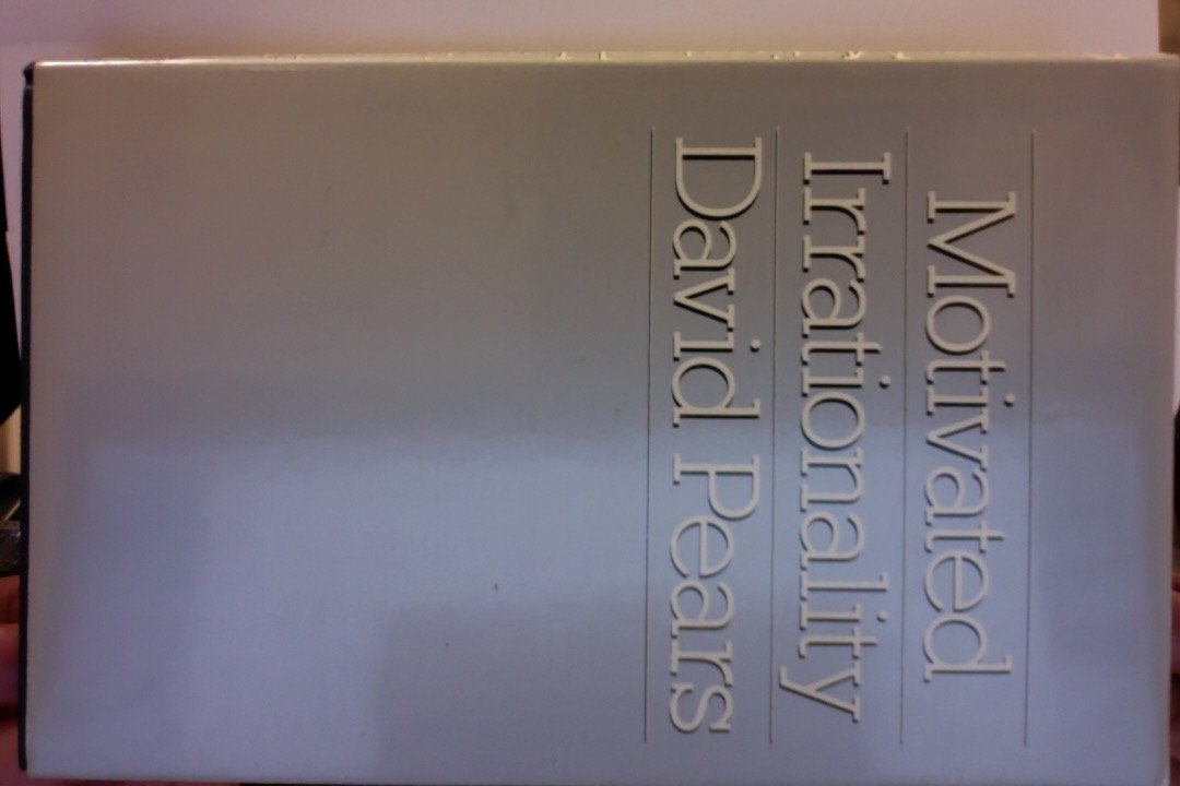 Motivated Irrationality Philosophy Books