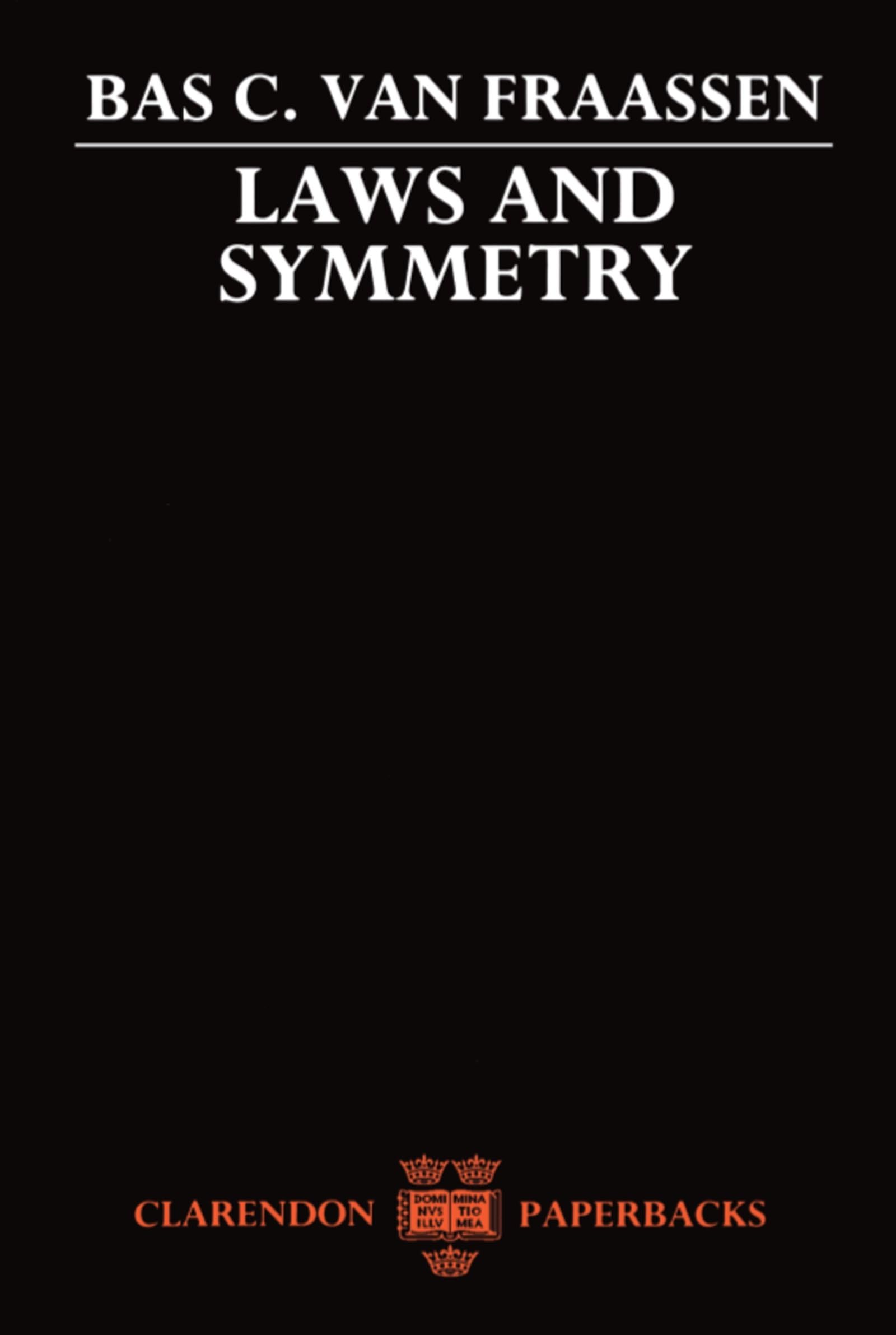 Laws and Symmetry (Clarendon Paperbacks) book