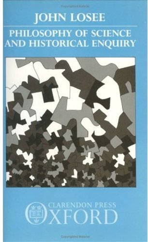 Philosophy of Science and Historical Enquiry Philosophy