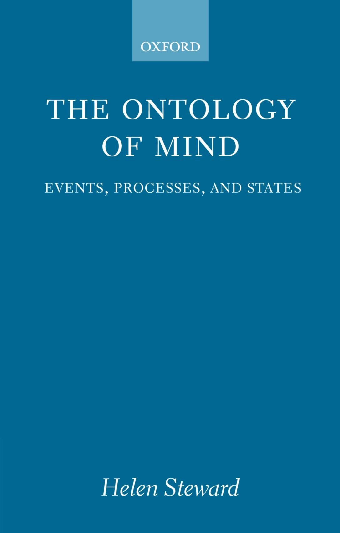 The Ontology of Mind: Events, Processes, and States Philosophy