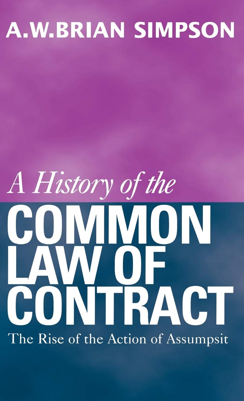 A History of the Common Law of Contract Law