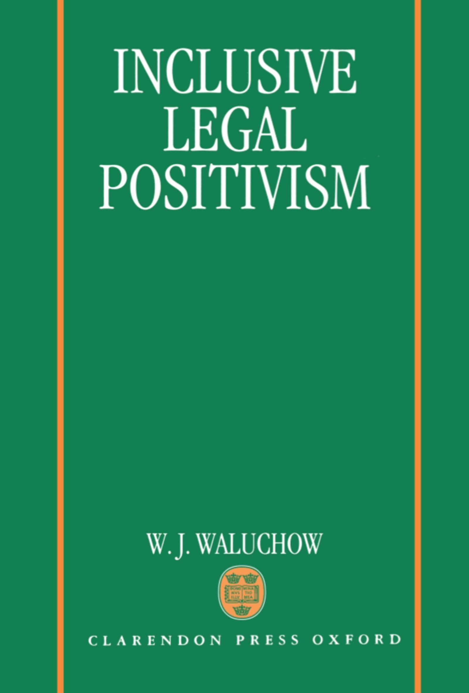 Inclusive Legal Positivism Law